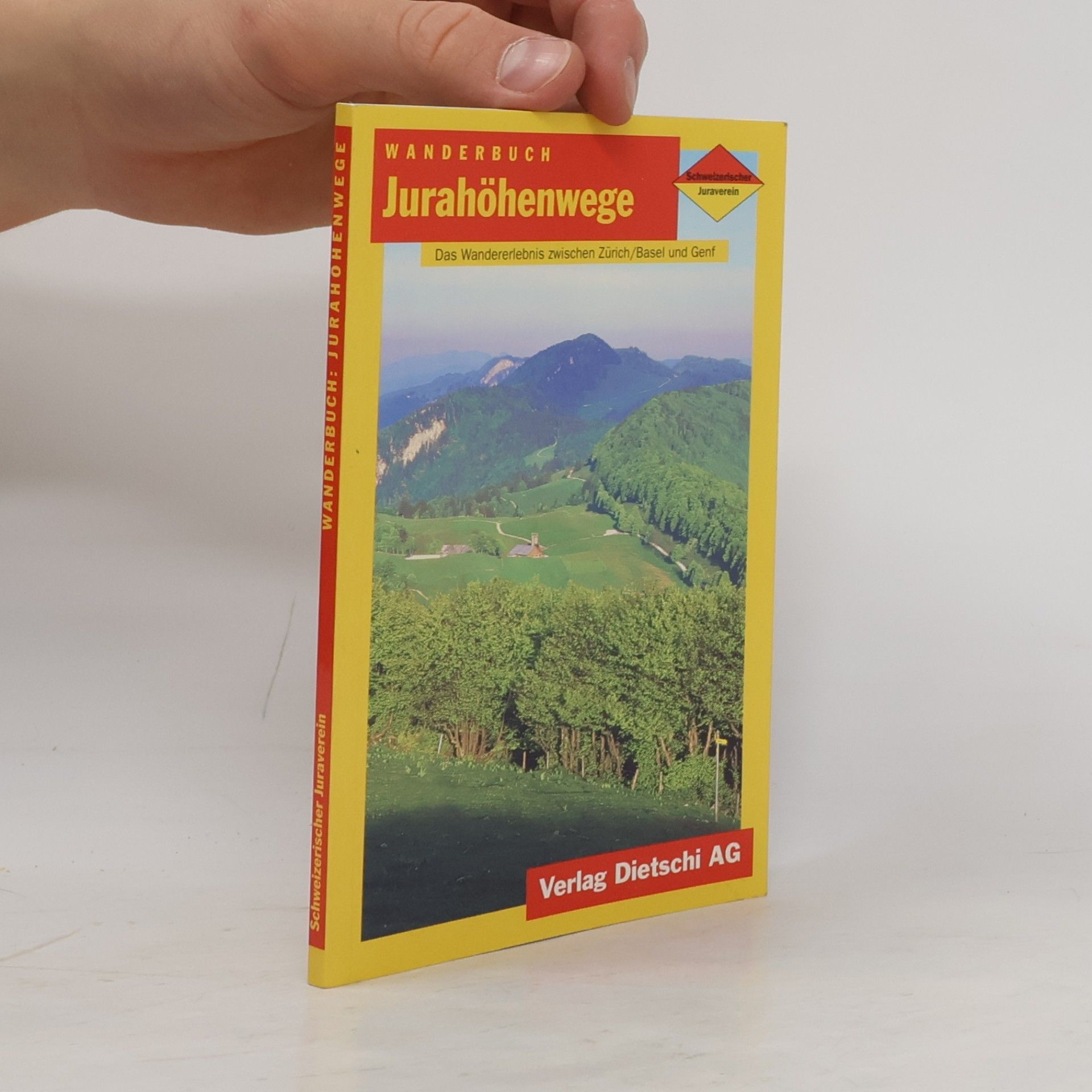 Hans Ulrich Tschumi Wanderbuch Jurahöhenwege