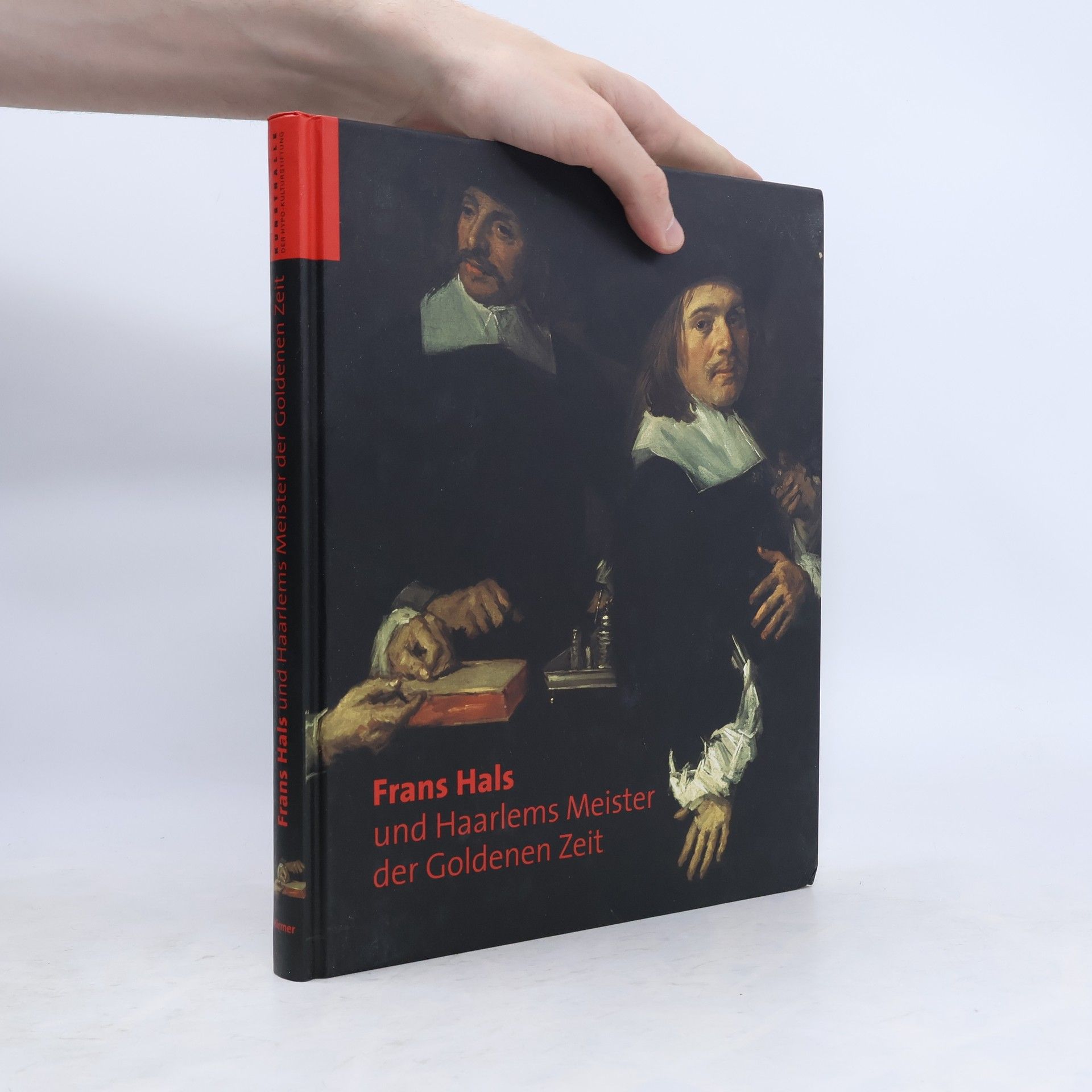 Pieter Biesboer Frans Hals und Haarlems Meister der goldenen Zeit