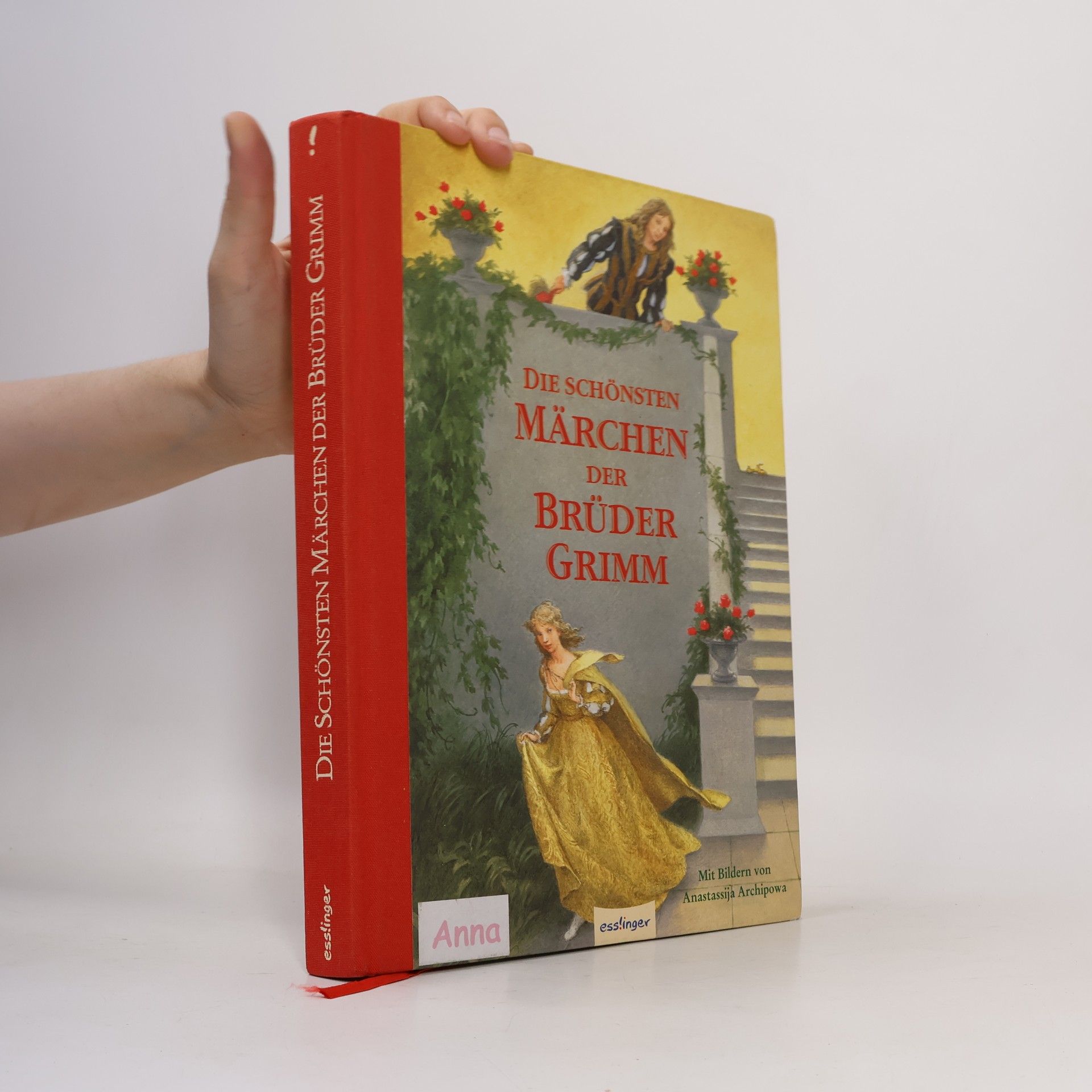 Jacob Grimm Die schönsten Märchen der Brüder Grimm