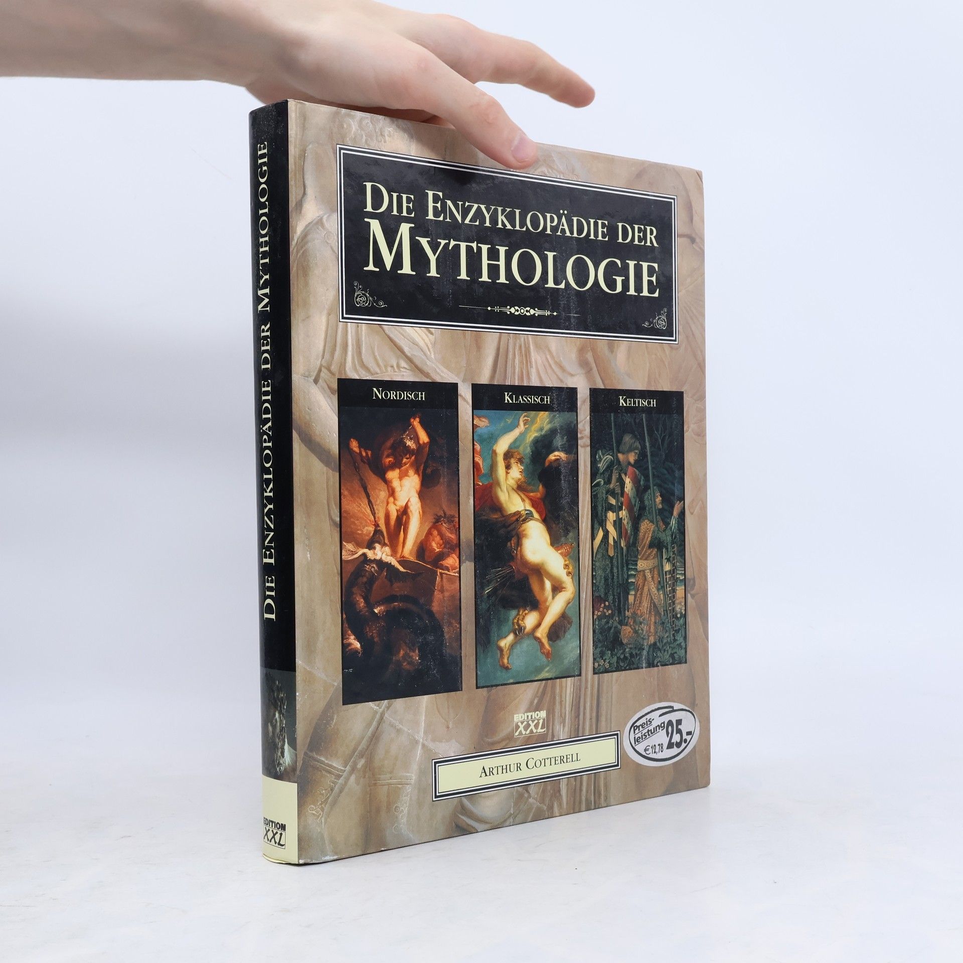 Arthur Cotterell Die Enzyklopädie der Mythologie