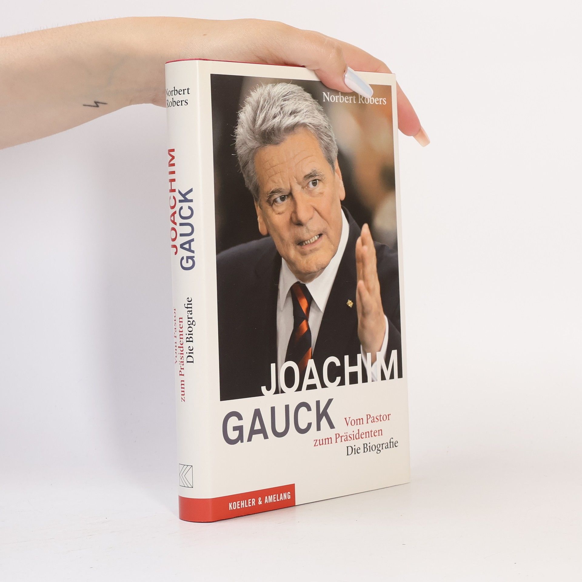 Norbert Robers Joachim Gauck