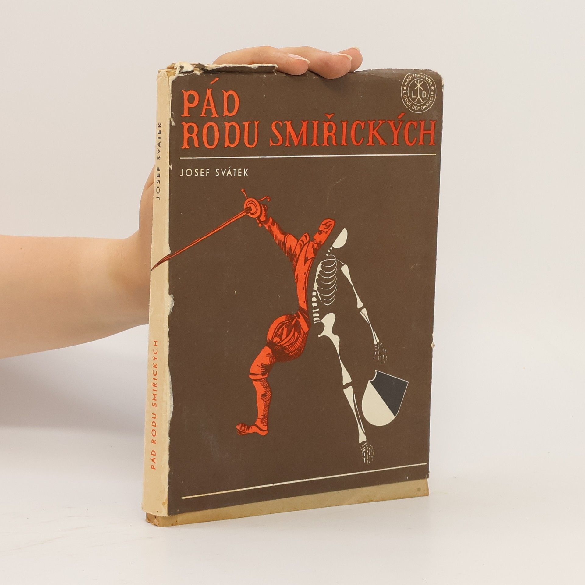 Josef Svátek Pád rodu Smiřických