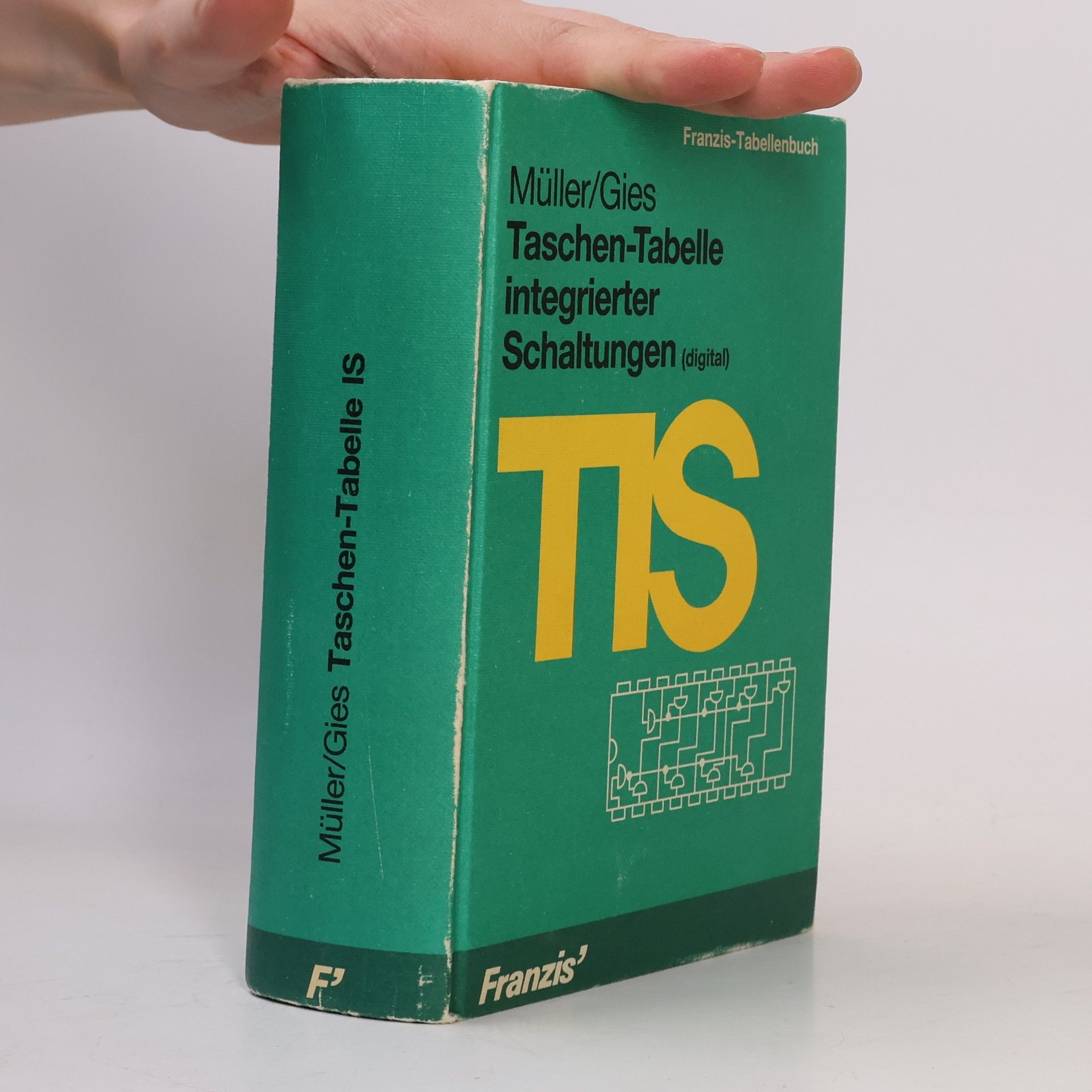 Heinrich Müller Taschen-Tabelle integrierte Schaltungen - TIS: Digital