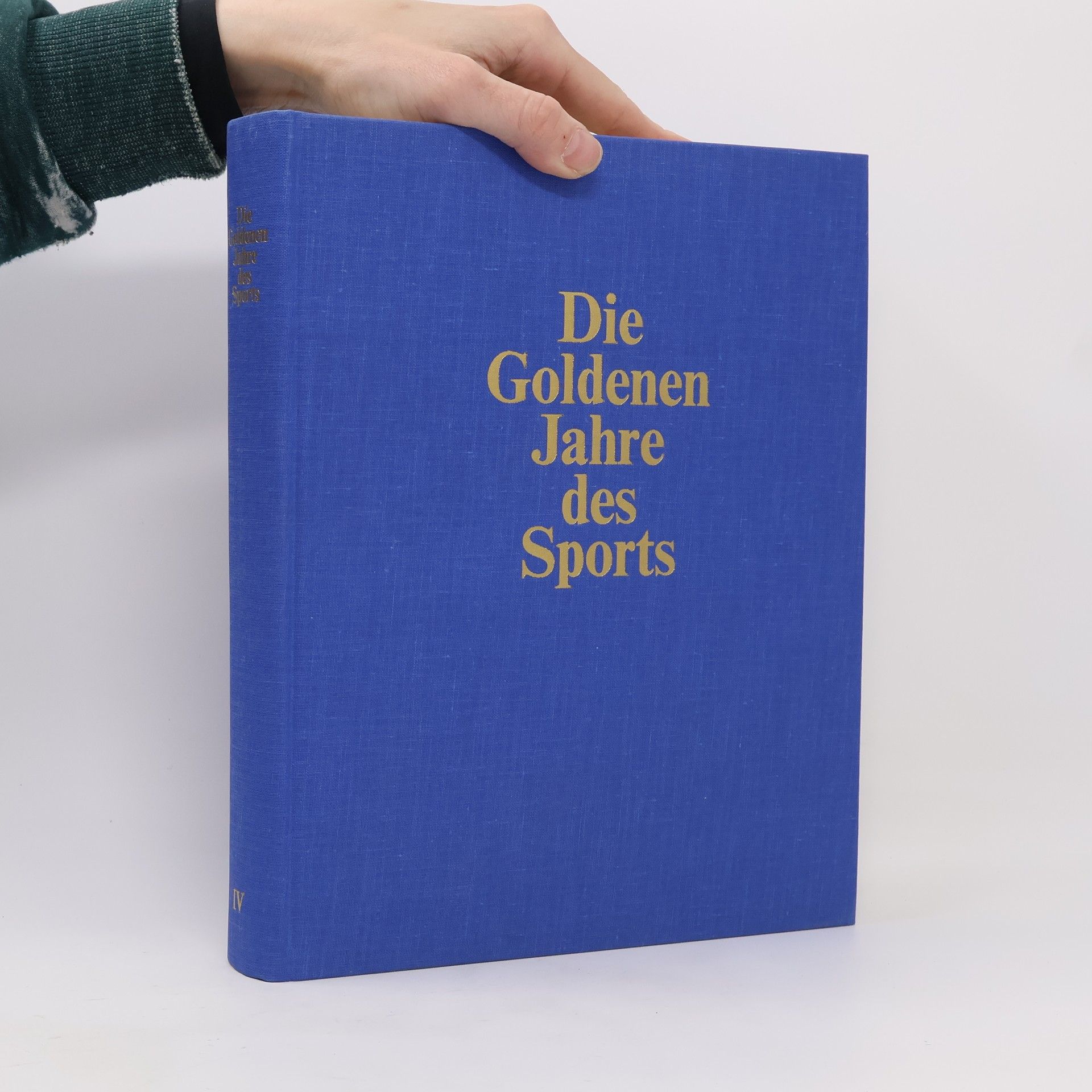 Die Goldenen Jahre des Sports IV