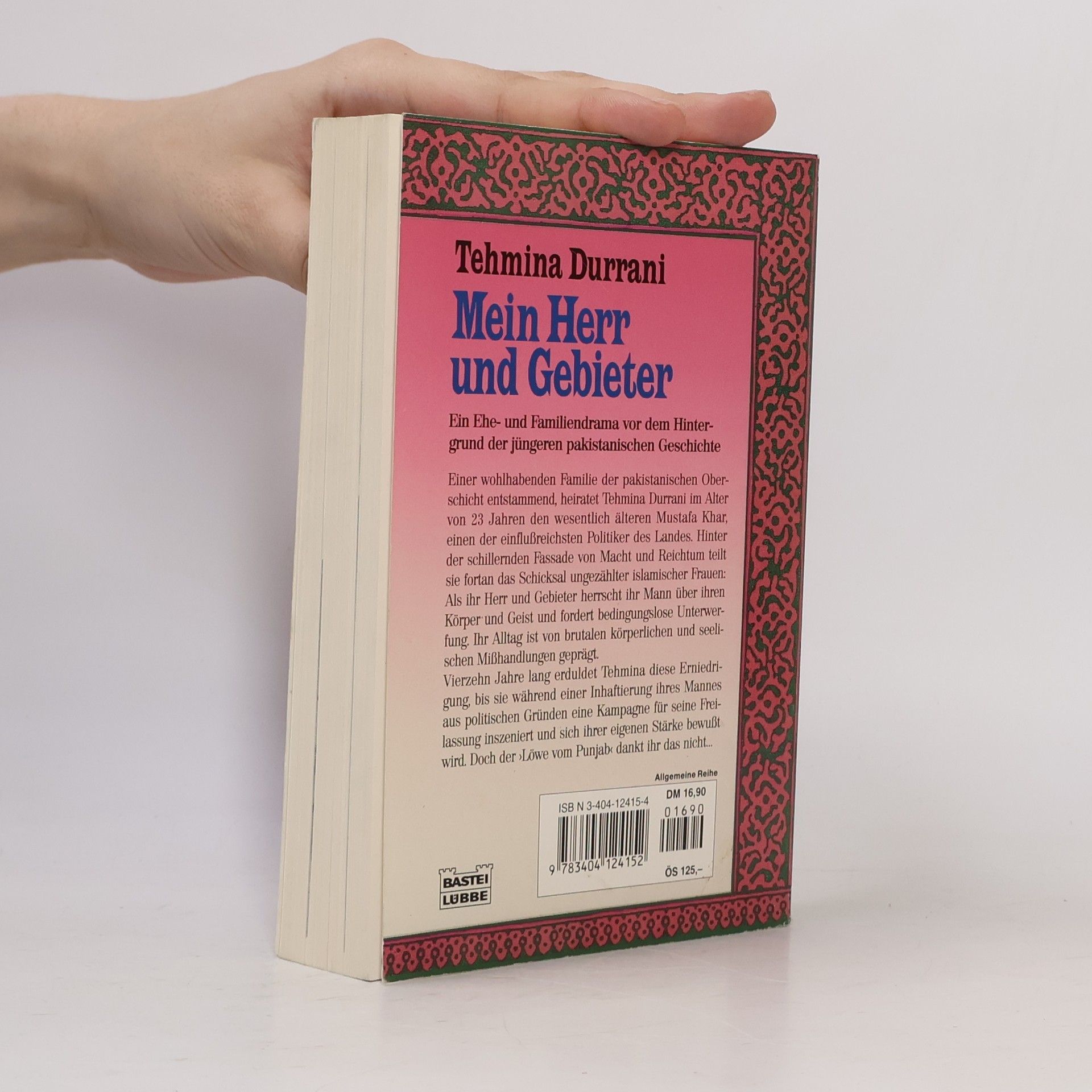 Tehmina Durrani Mein Herr und Gebieter. Ich war die Begum des Löwen vom Punjab
