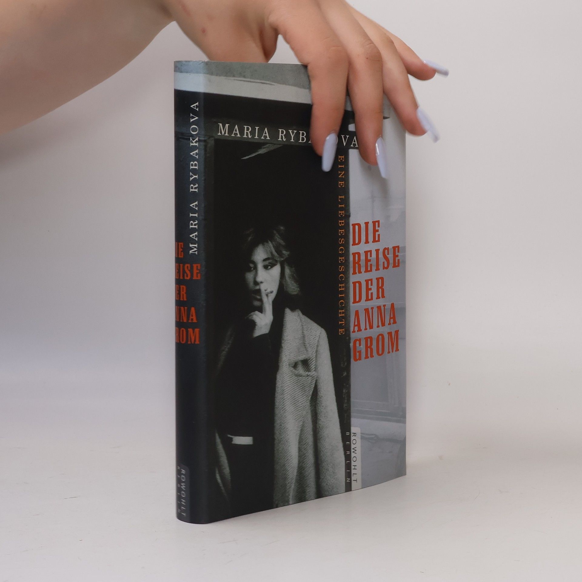 Marija Aleksandrovna Rybakova Die Reise der Anna Grom