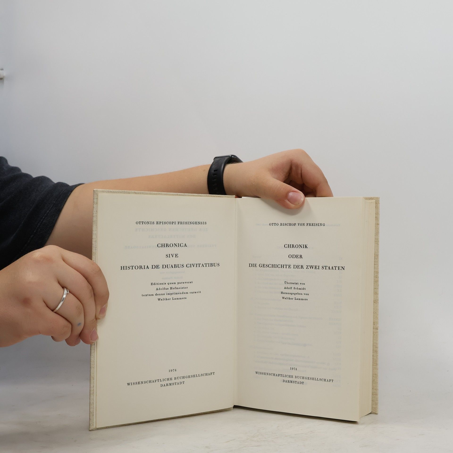 Otto Bischof von Freising Chronik oder die Geschichte der zwei Staaten