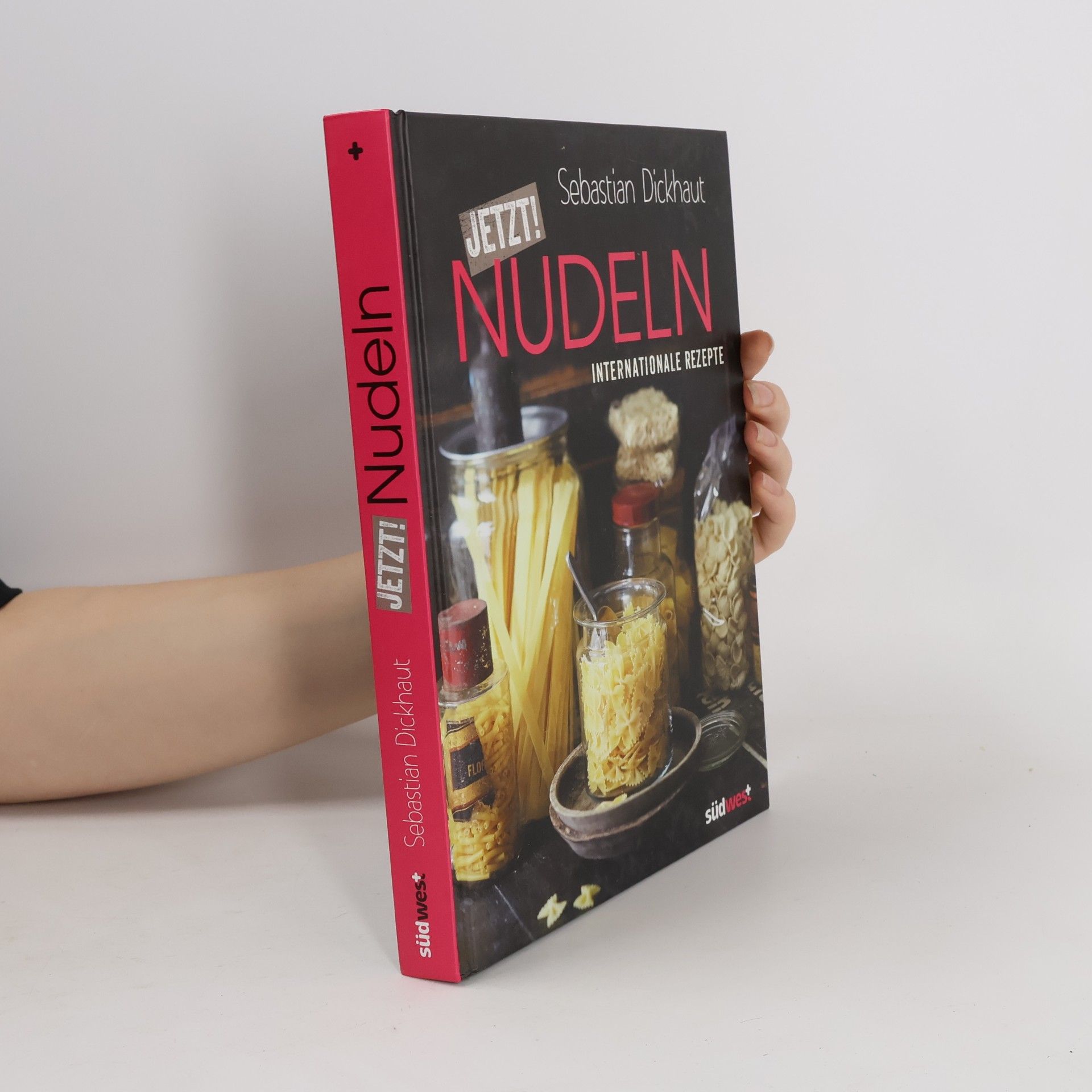 Sebastian Dickhaut Jetzt! Nudeln