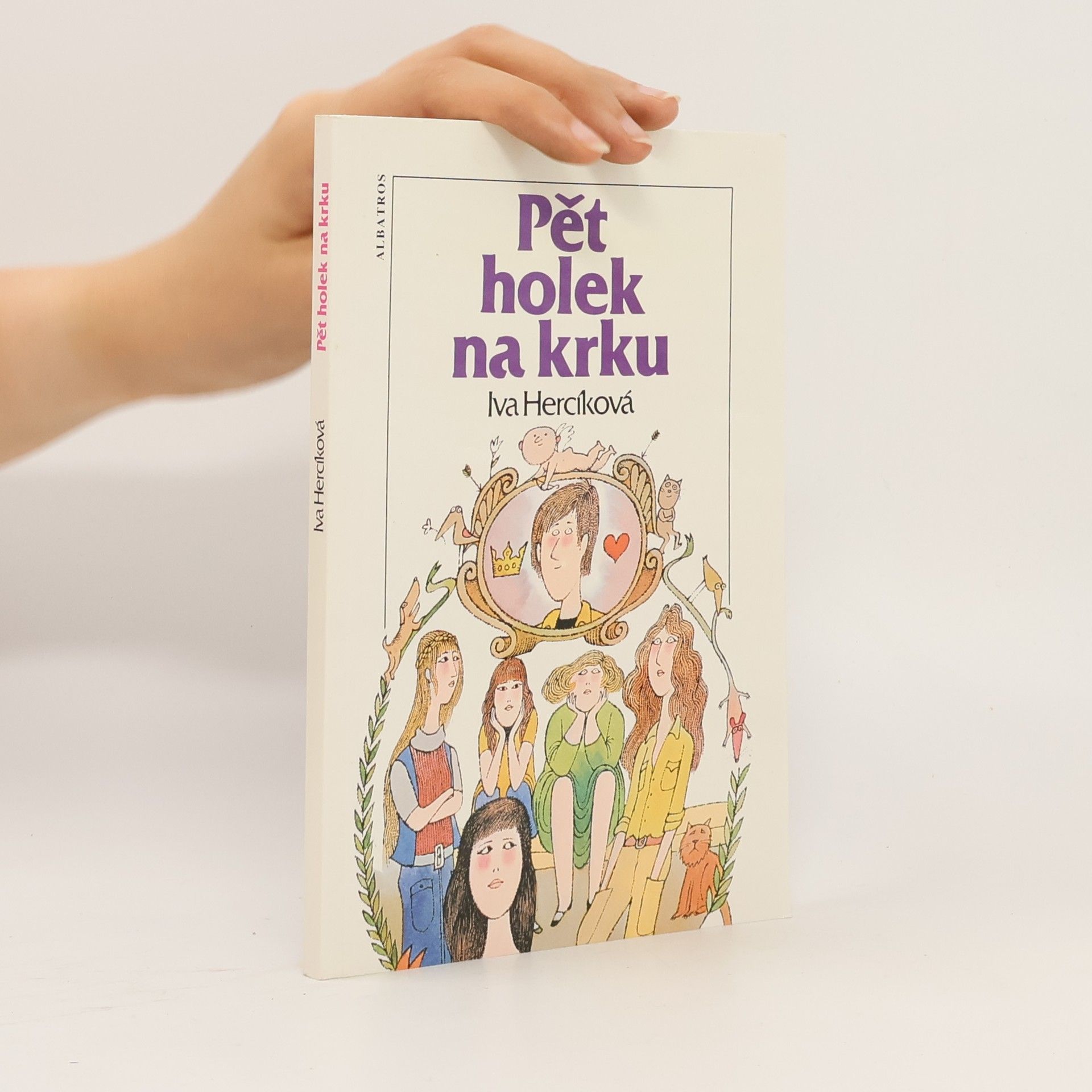 Iva Hercíková Pět holek na krku