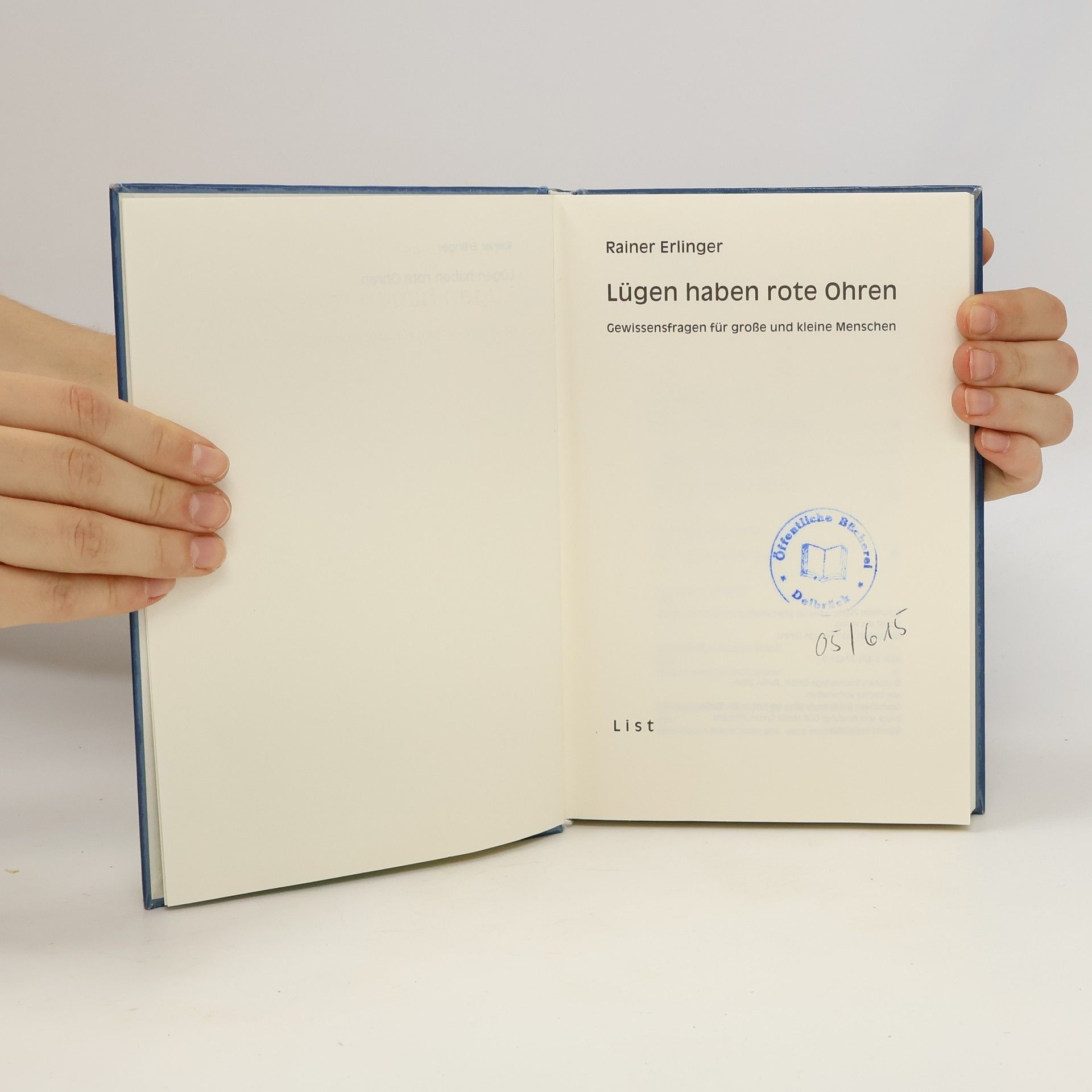 Rainer Erlinger Lügen haben rote Ohren