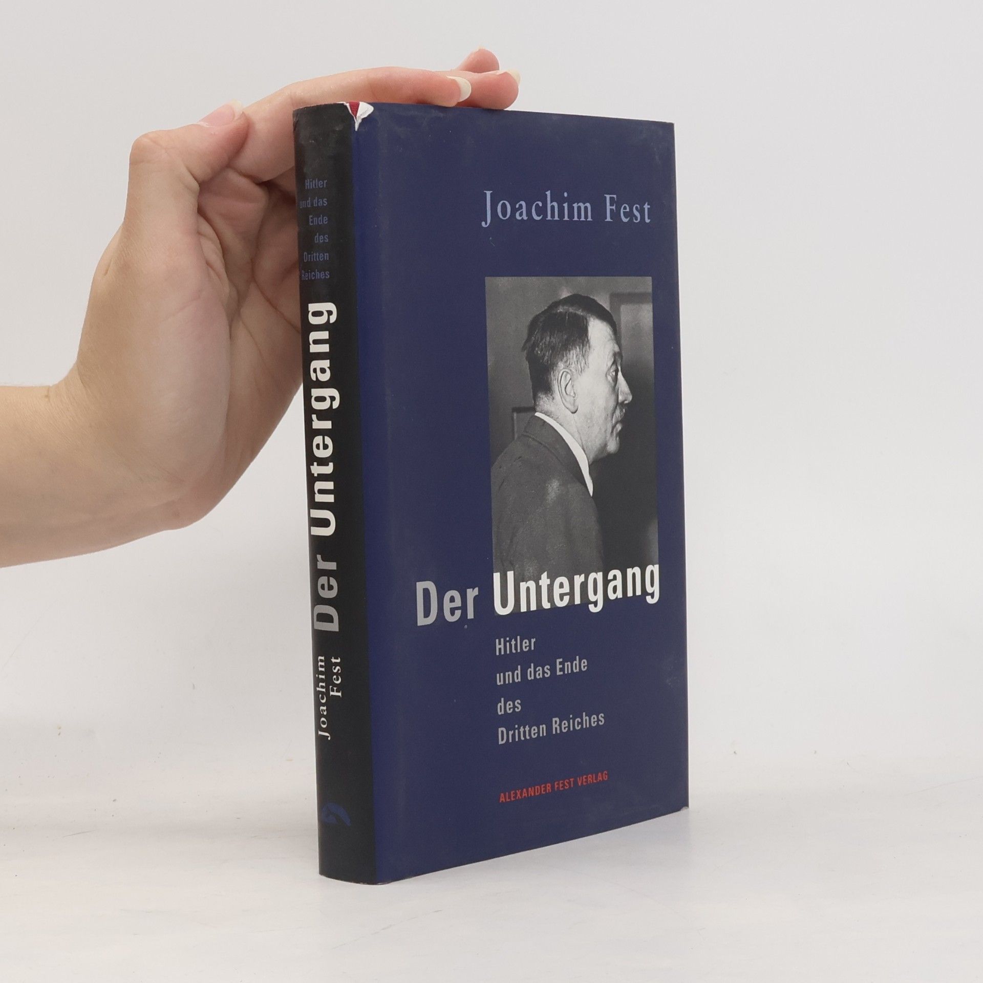 Joachim Fest Der Untergang