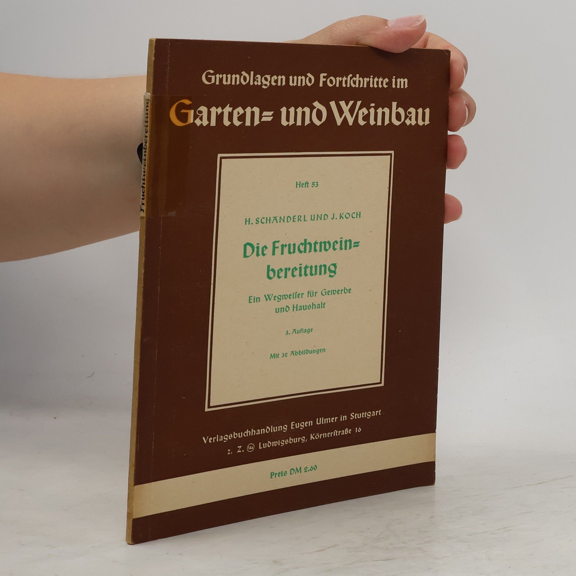 Hugo Schanderl Die Fruchtweinbereitung