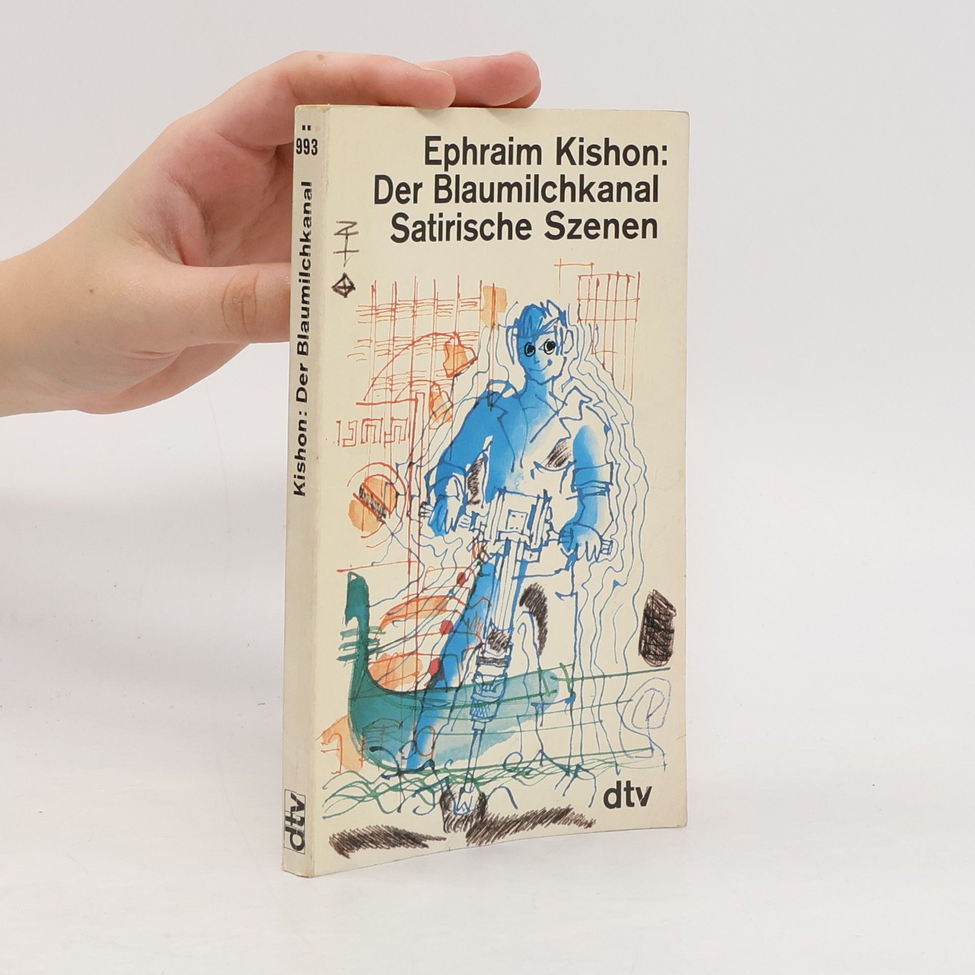 Ephraim Kishon Der Blaumilchkanal. Satirische Szenen