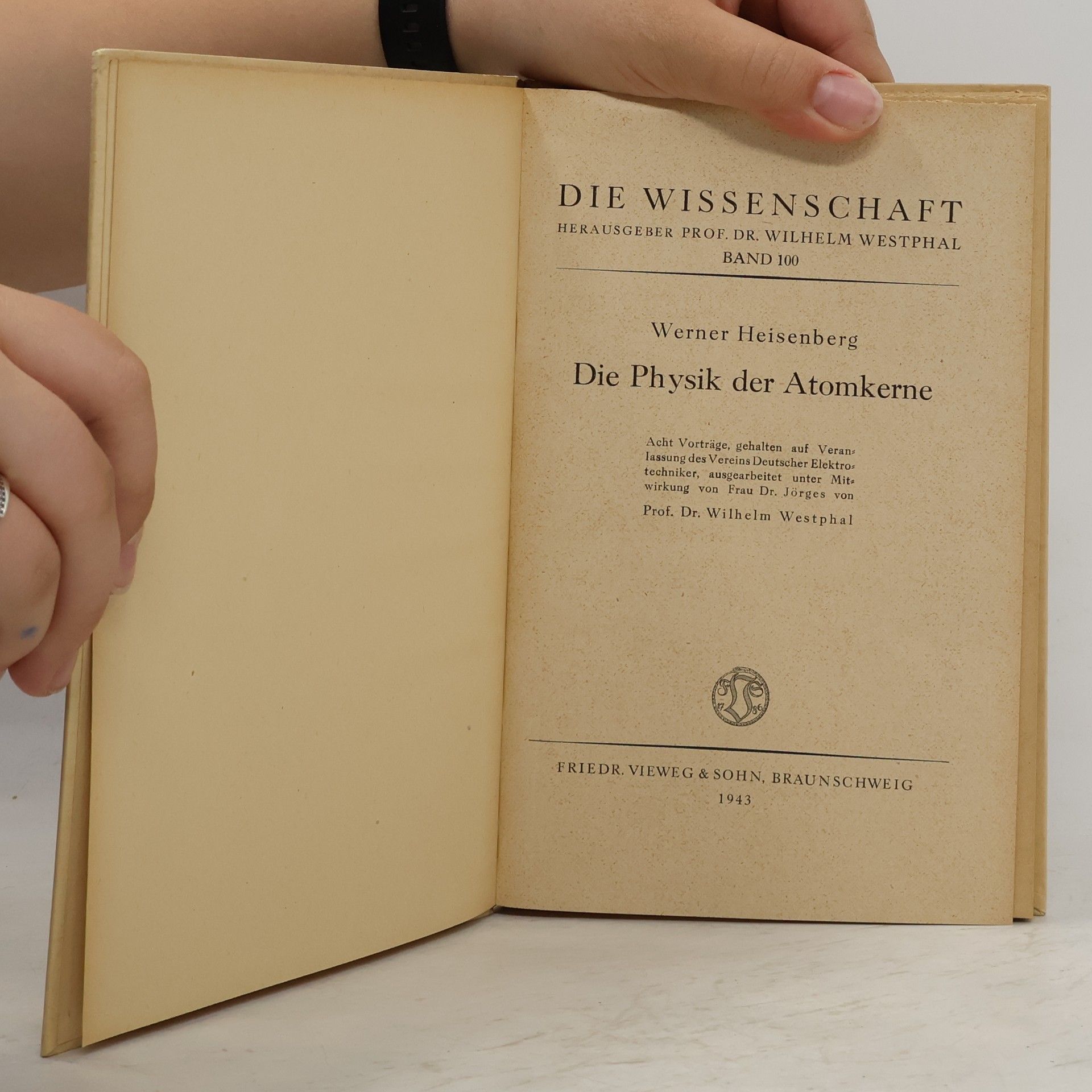 Werner Heisenberg Die Physik der Atomkerne