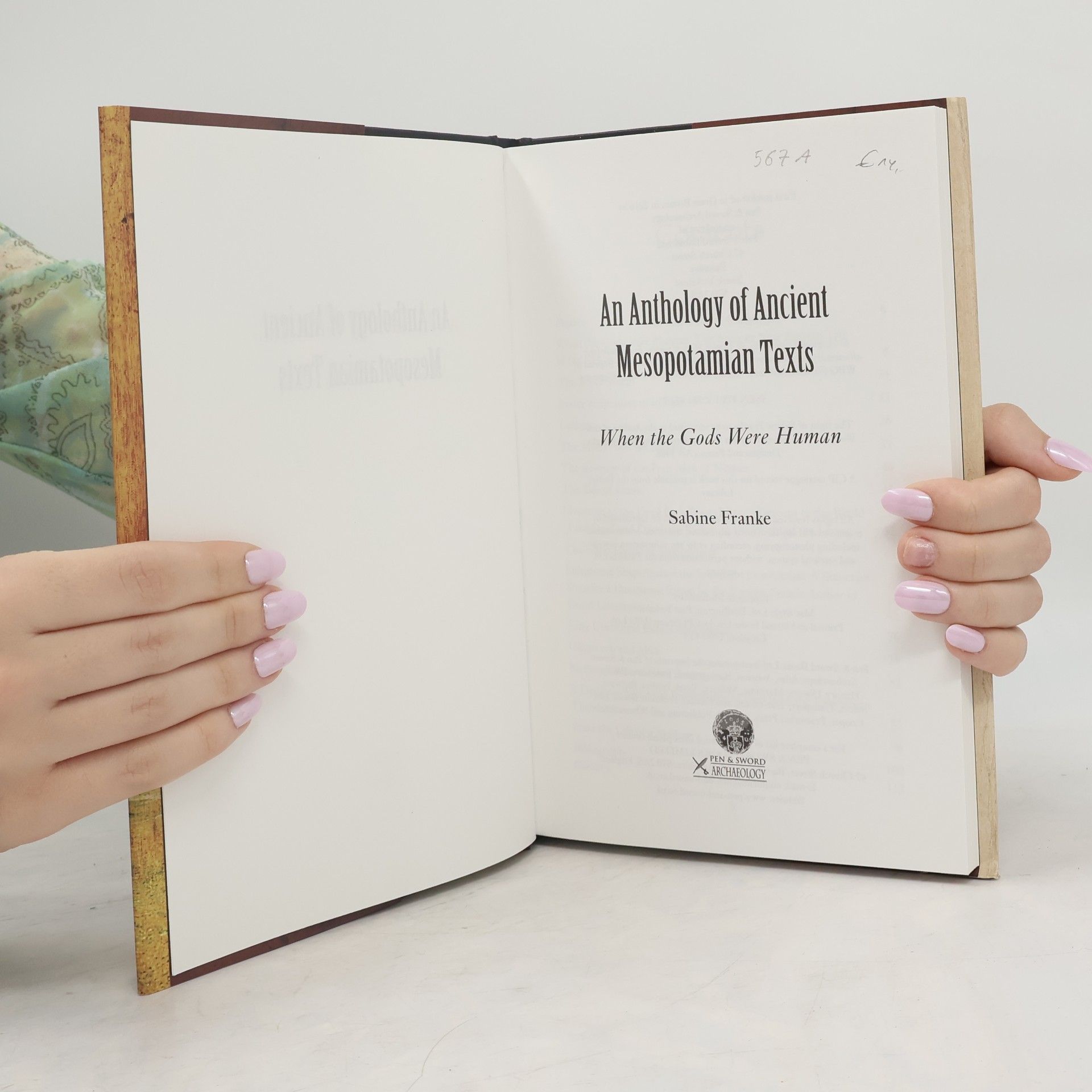 Sabine Franke An Anthology of Ancient Mesopotamian Texts