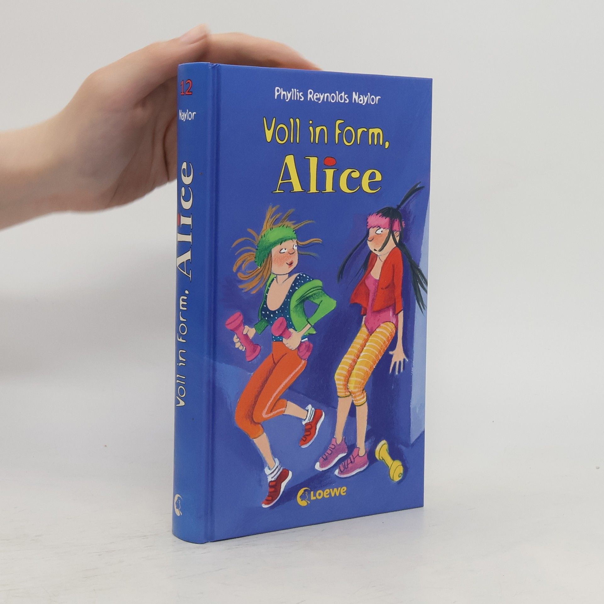 Phyllis Reynolds Naylor Voll in Form, Alice
