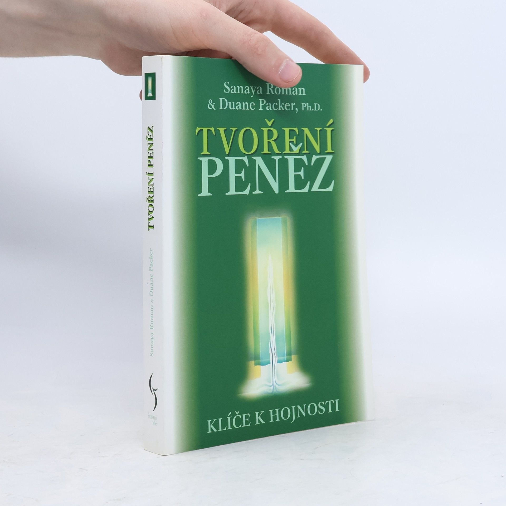 Tvoření peněz. Klíče k hojnosti