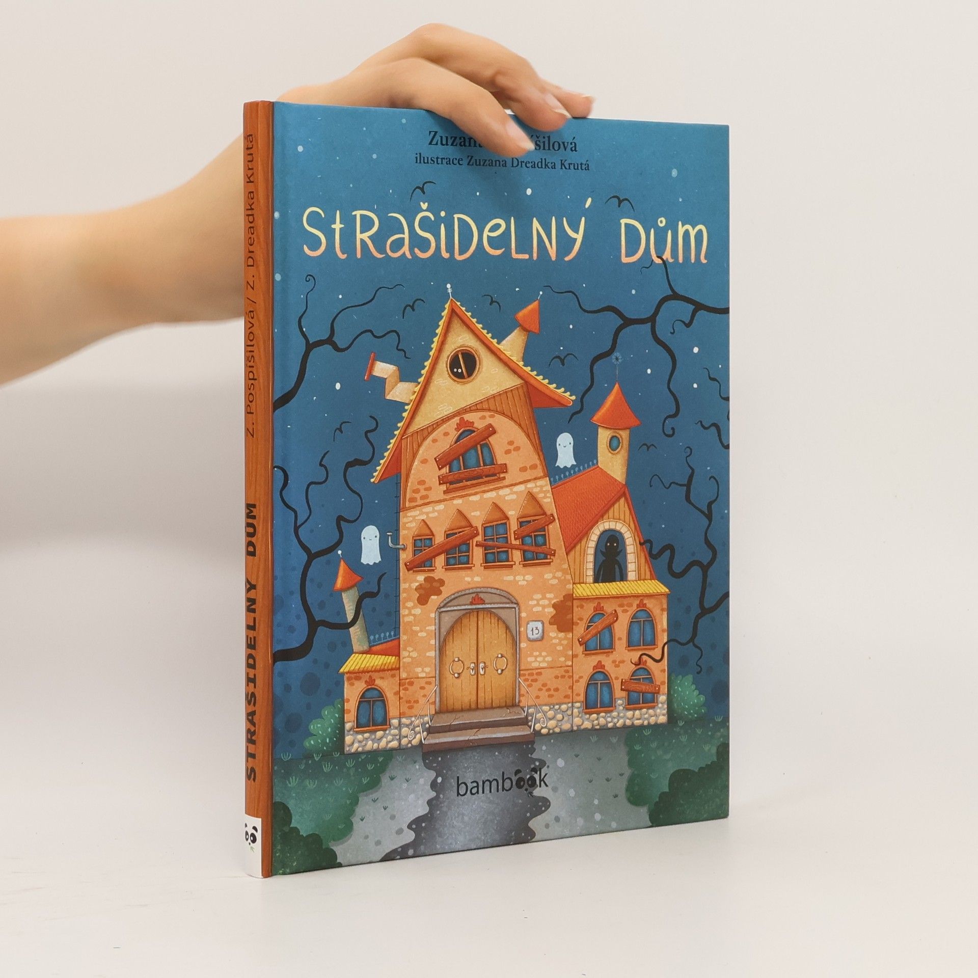 Zuzana Pospíšilová Strašidelný dům