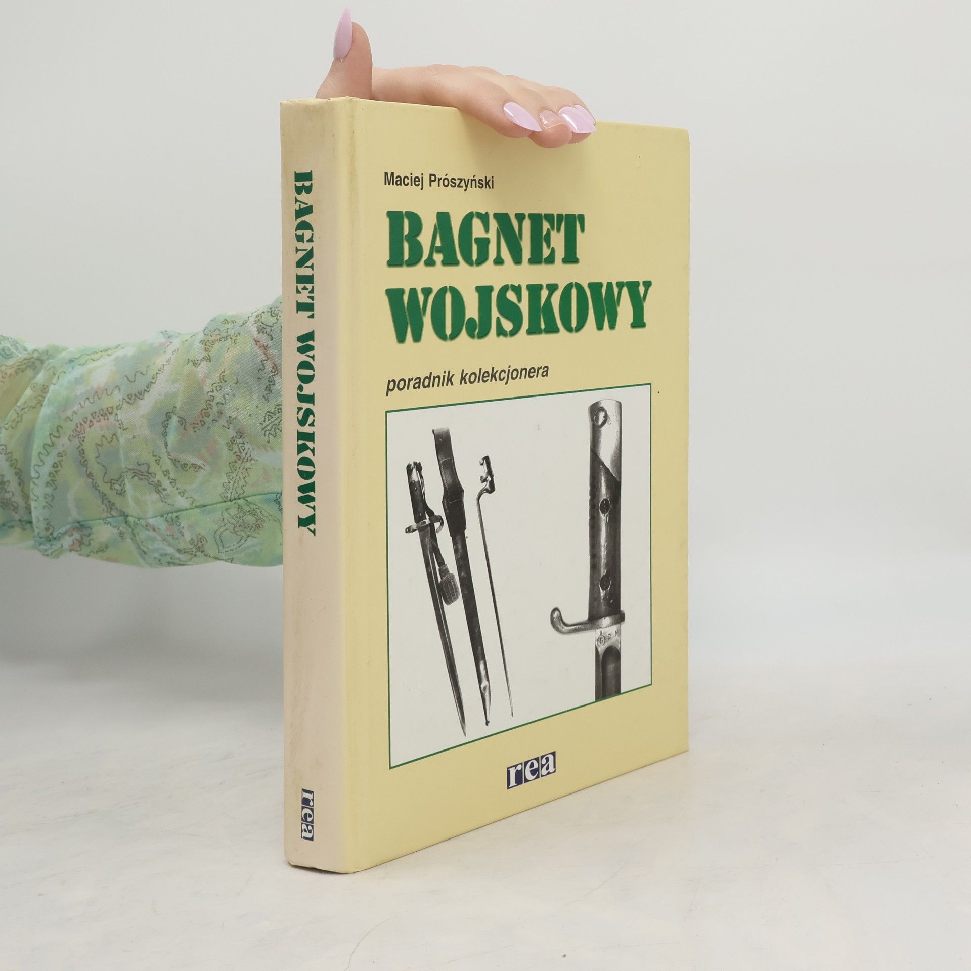Maciej Prószyński Bagnet wojskowy