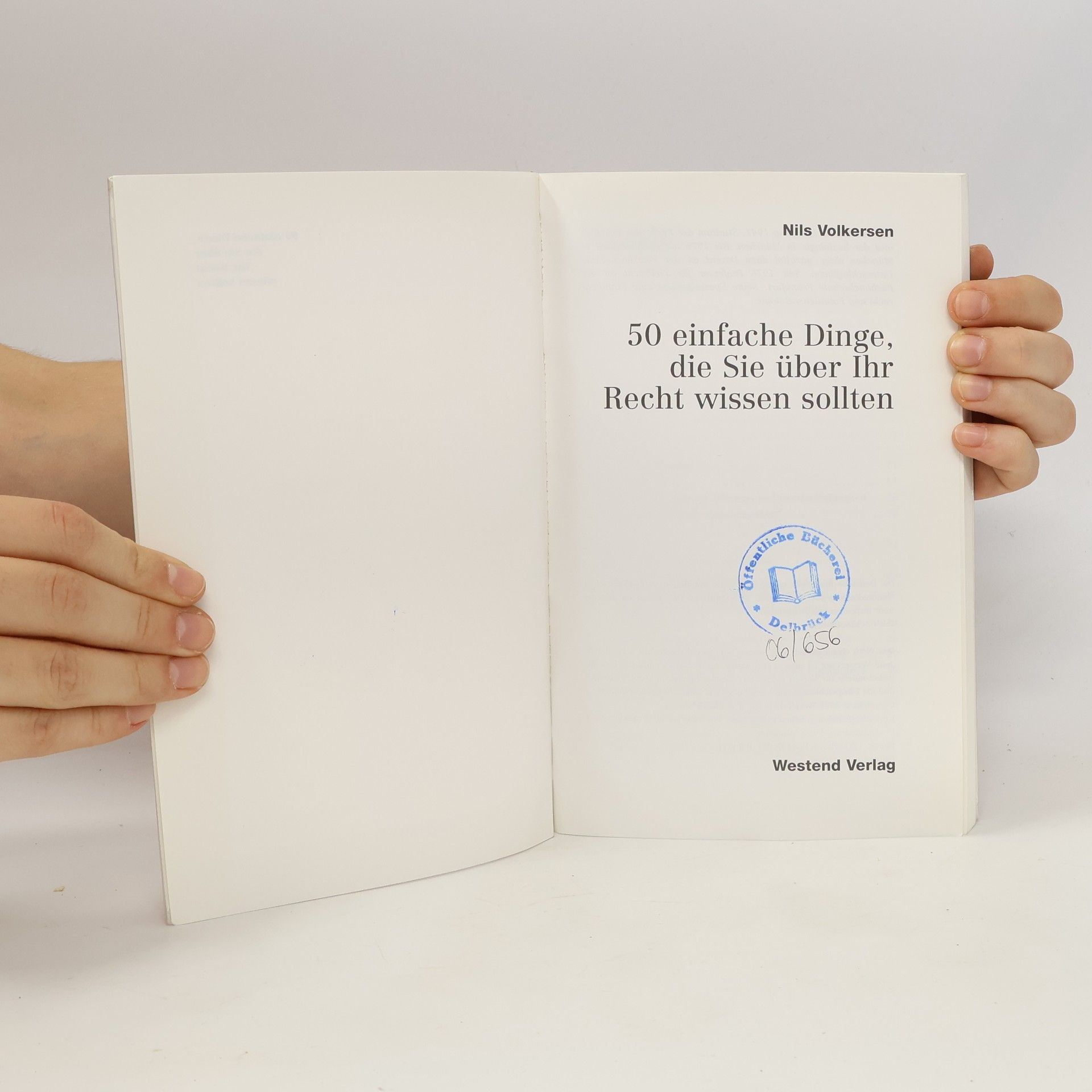 Nils Volkersen 50 einfache Dinge, die Sie über Ihr Recht wissen sollten