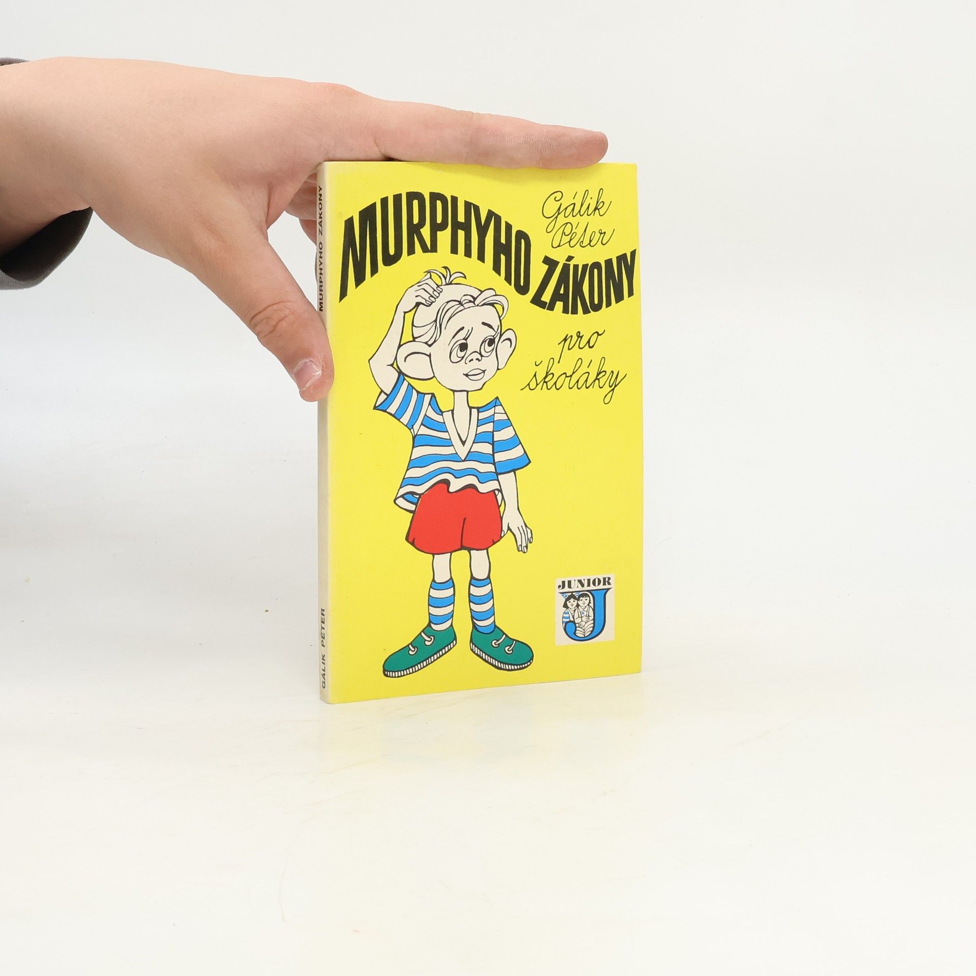Péter Gálik Murphyho zákony pro školáky