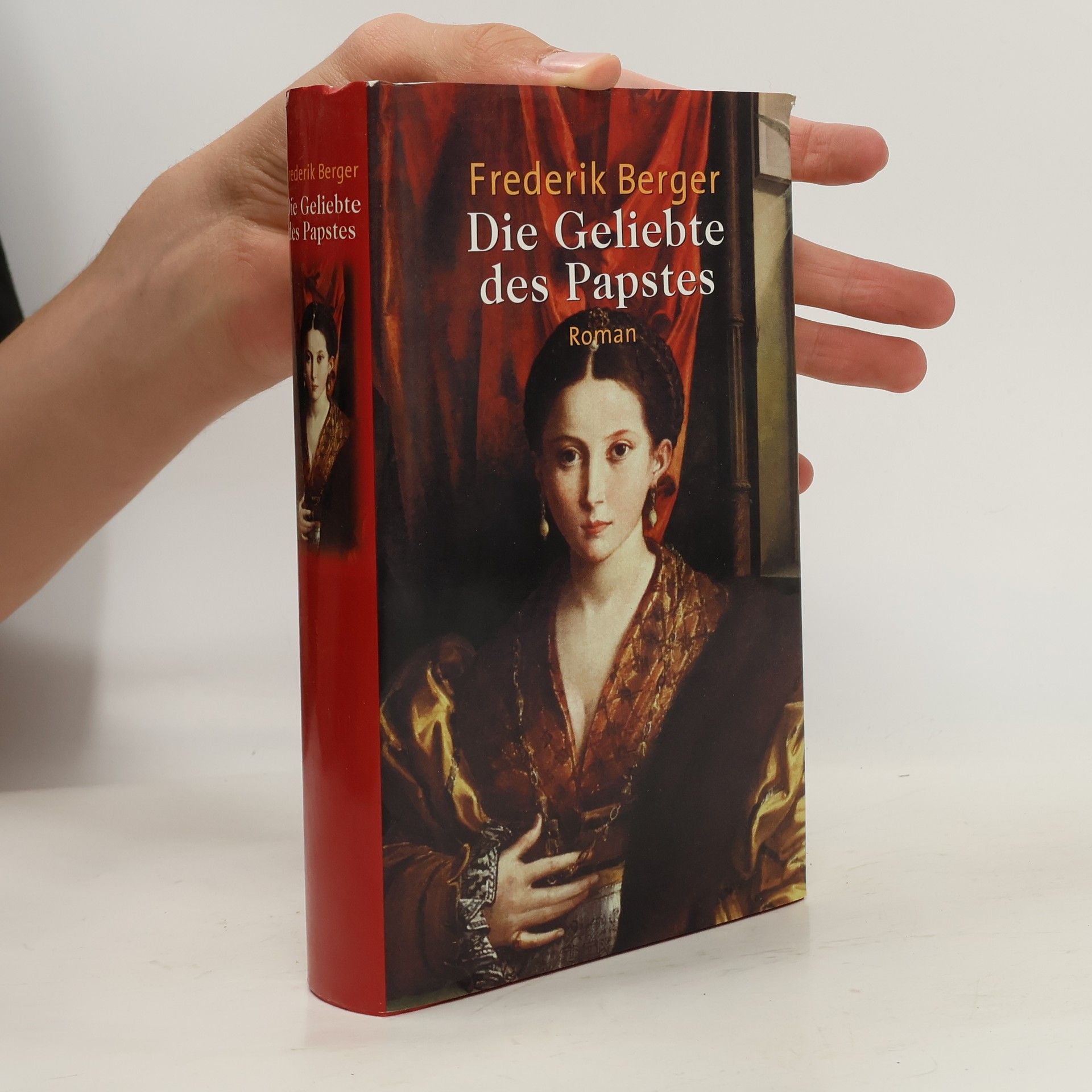 Frederik Berger Die Geliebte des Papstes