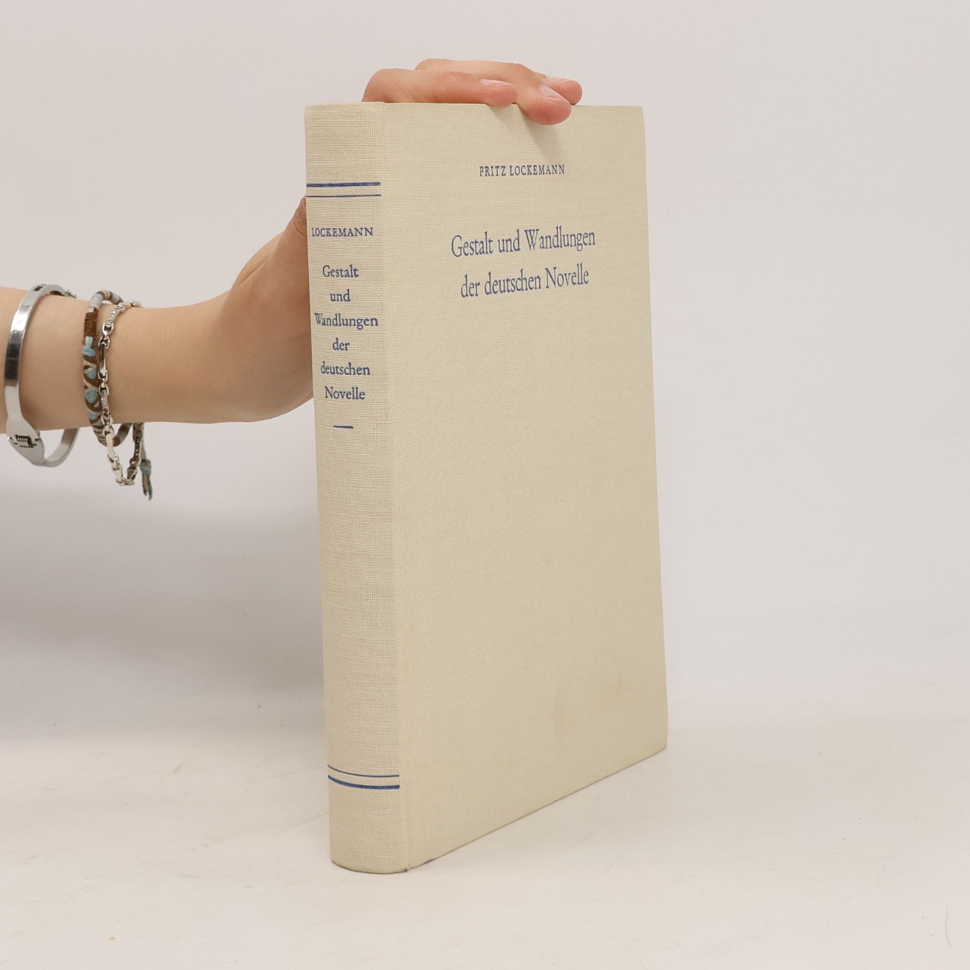 Fritz Lockemann Gestalt und Wandlungen der deutschen Novelle