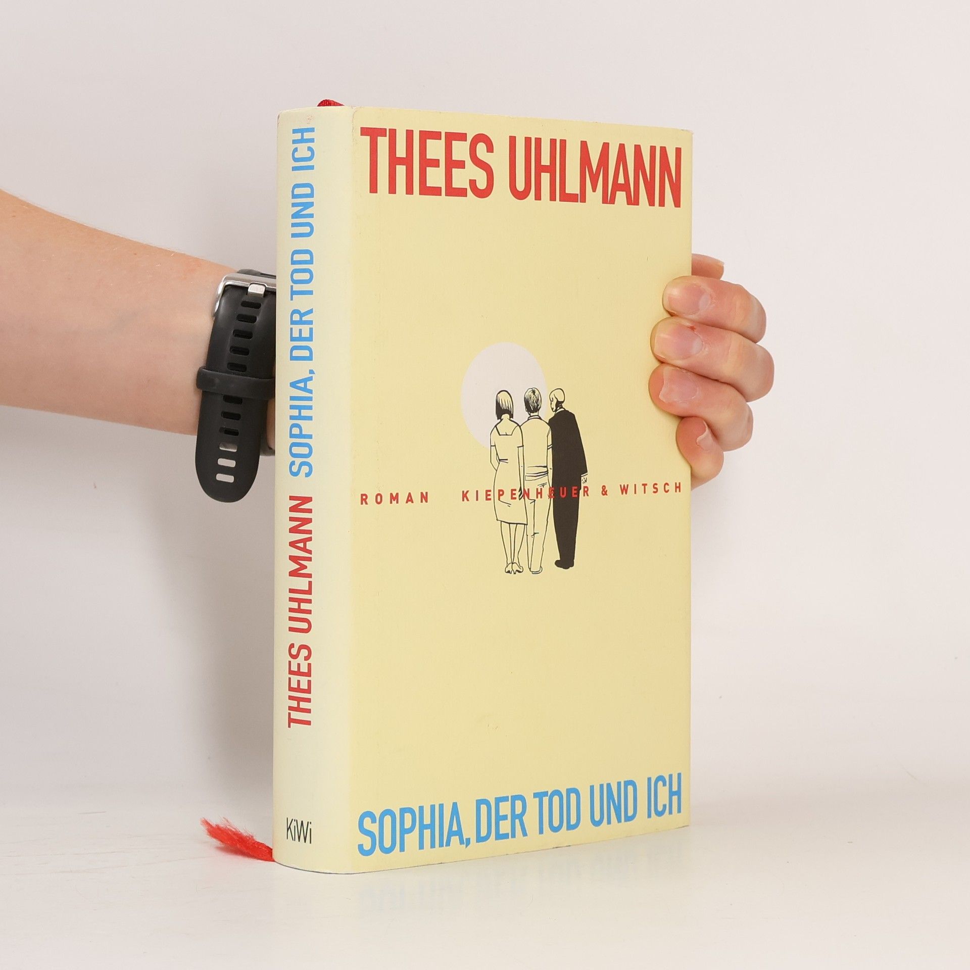 Thees Uhlmann Sophia, der Tod und ich