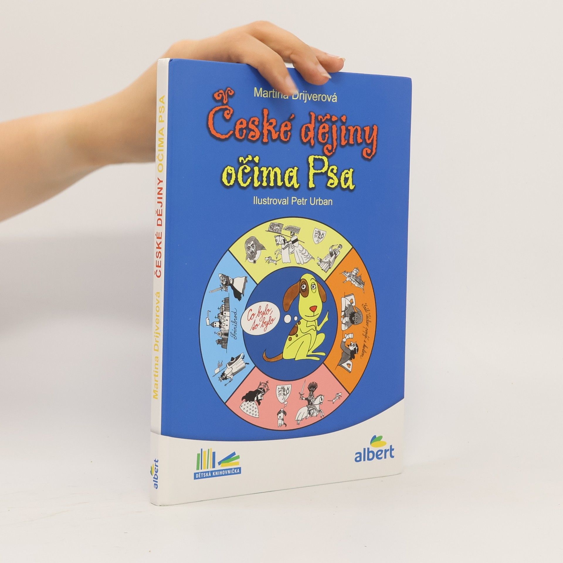 Martina Drijverová České dějiny očima Psa