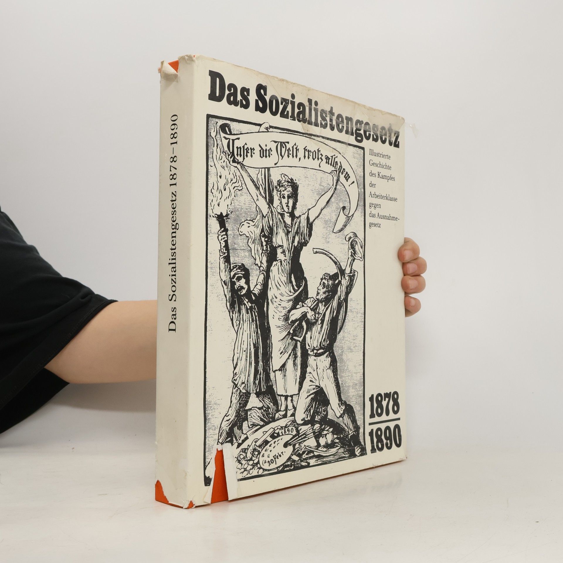 Autorenkollektiv Das Sozialistengesetz 1987-1890