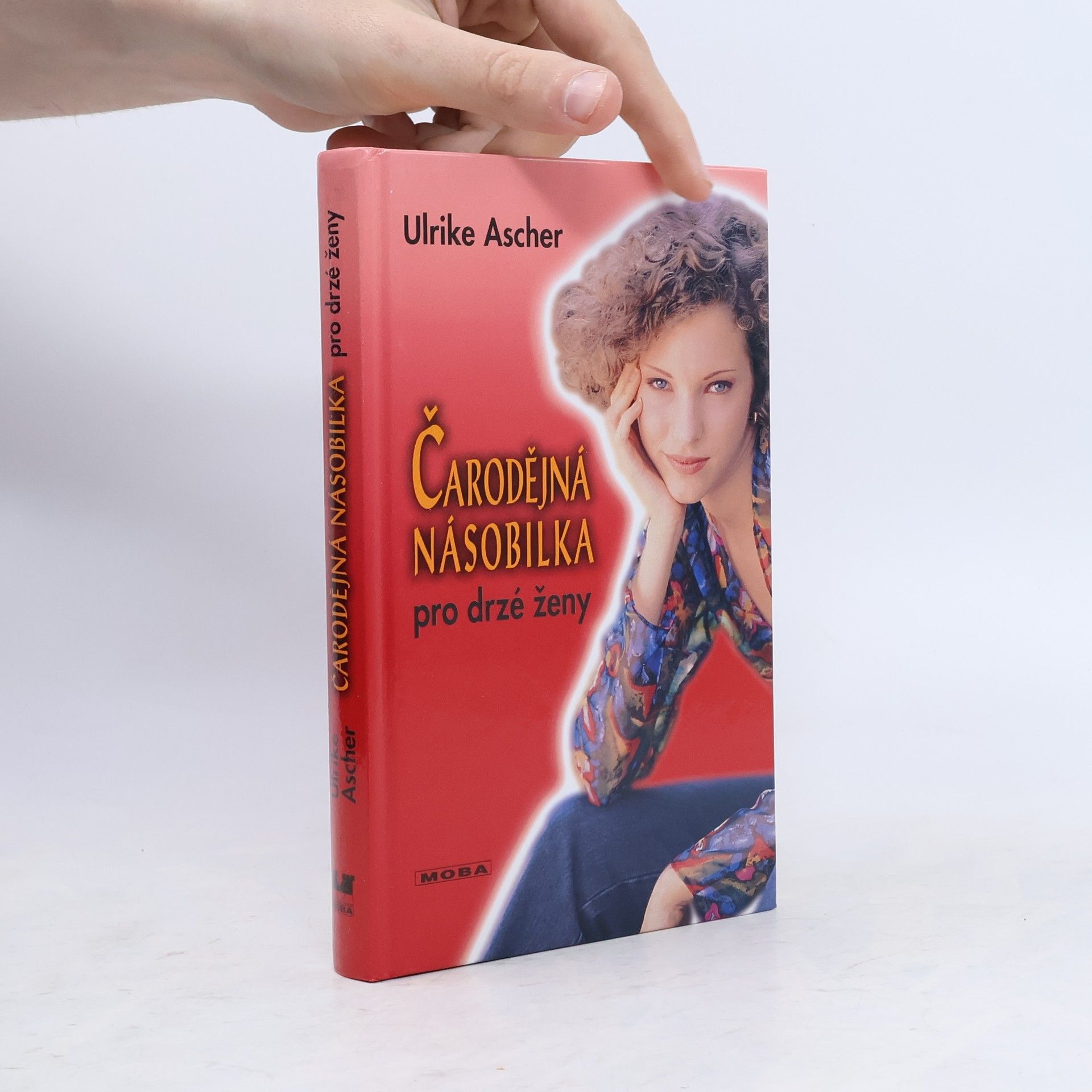 Ulrike Ascher Čarodějná násobilka pro drzé ženy
