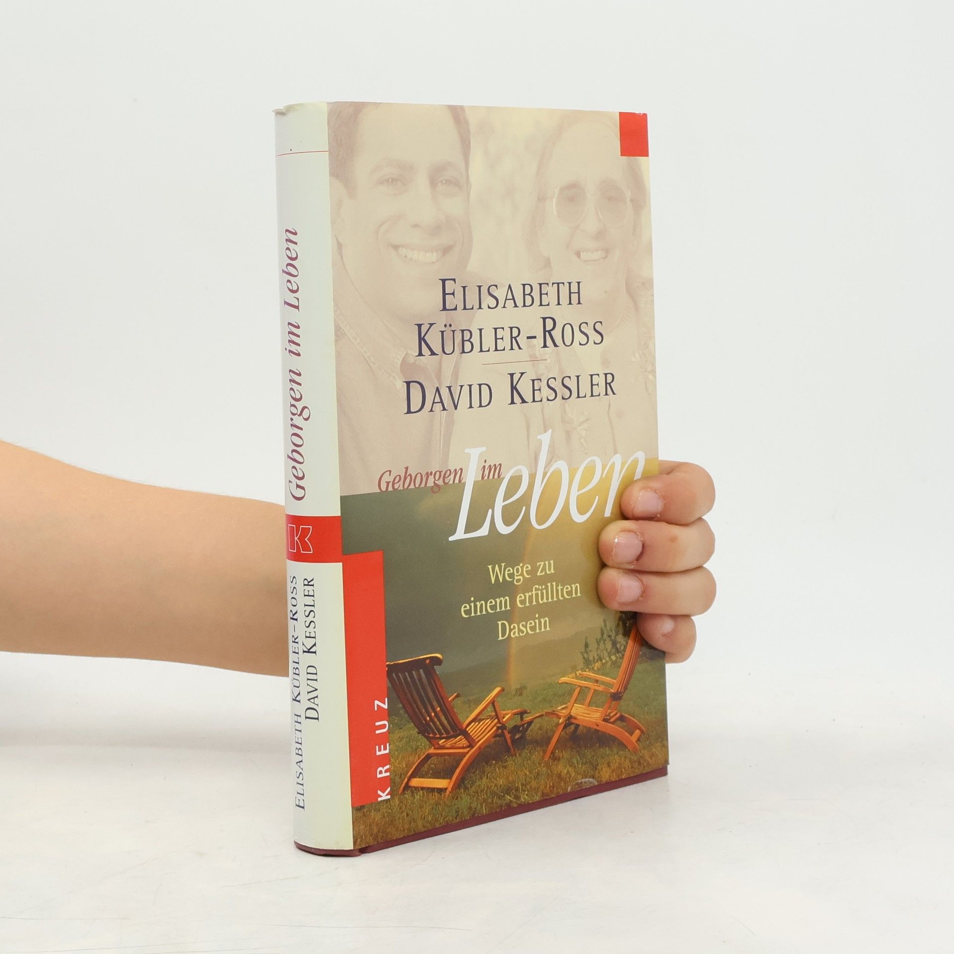 Elisabeth Kübler-Ross Geborgen im Leben