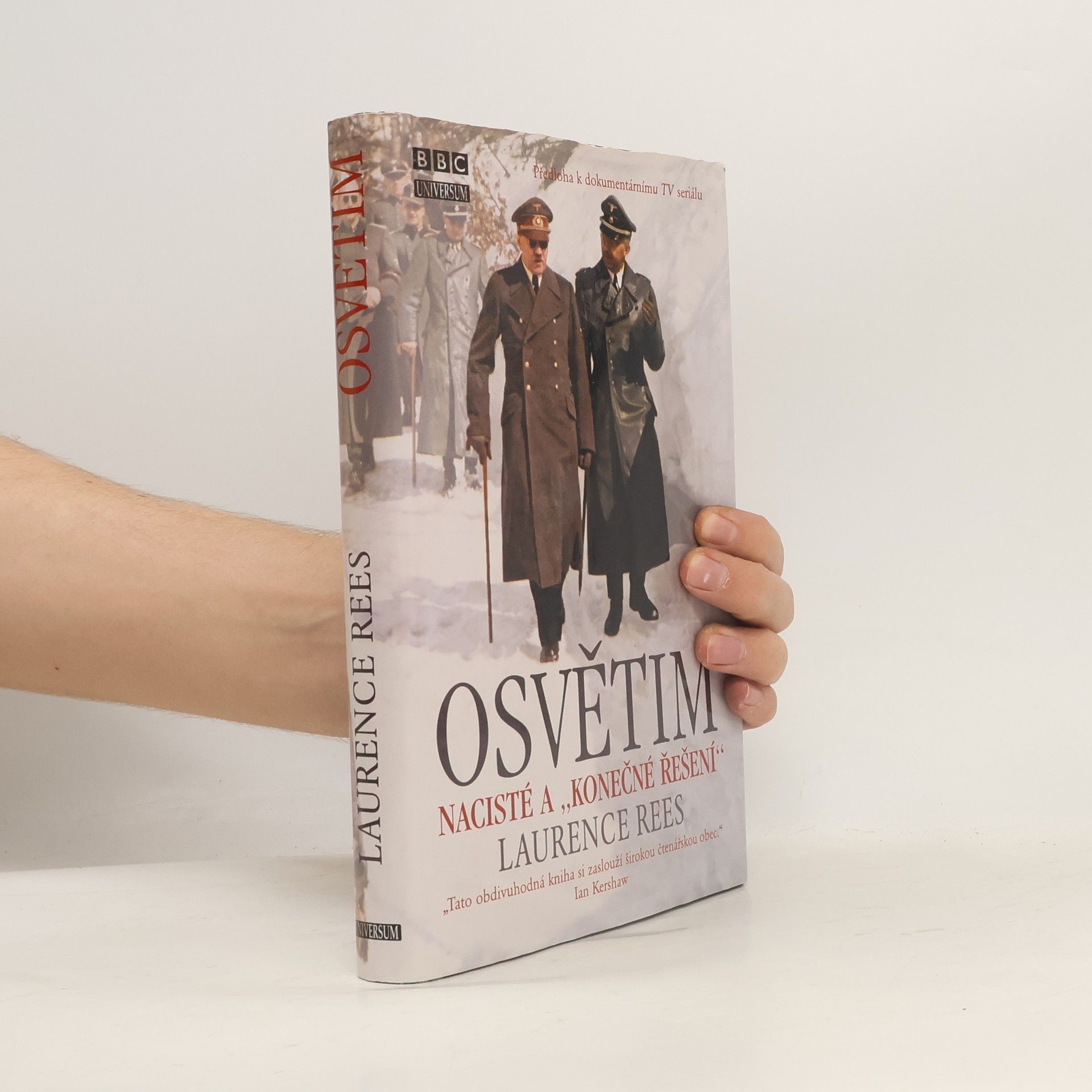 Laurence Rees Osvětim