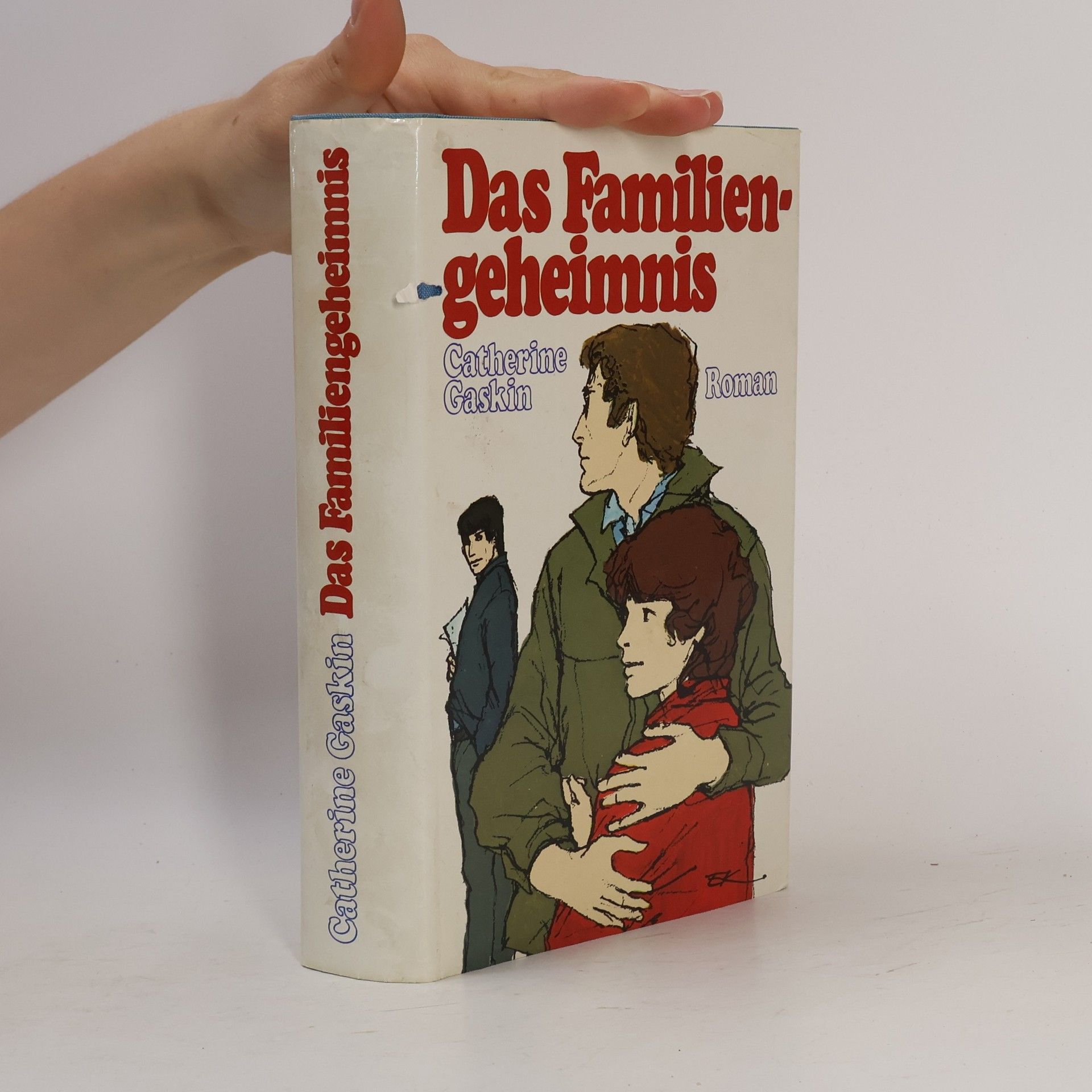 Catherine Gaskin Das Familien geheimnis