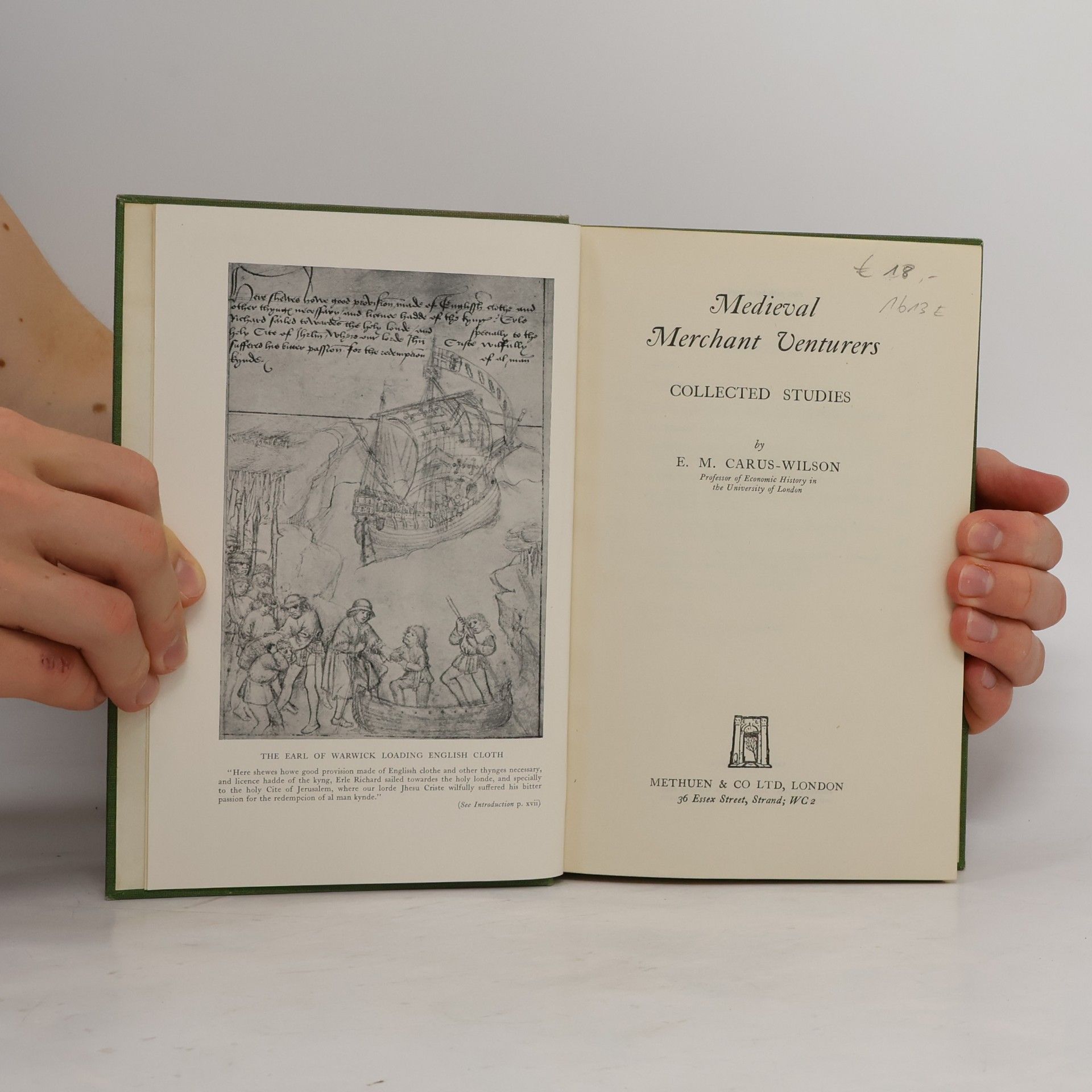 E. M. Carus Wilson Medieval Merchant Venturers