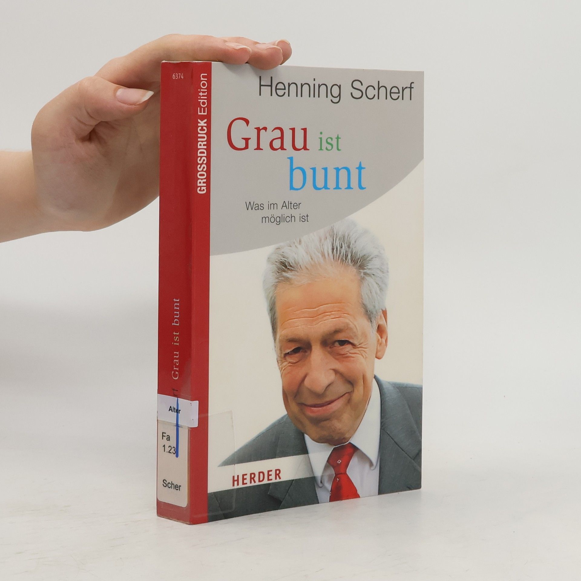 Henning Scherf Grau ist bunt