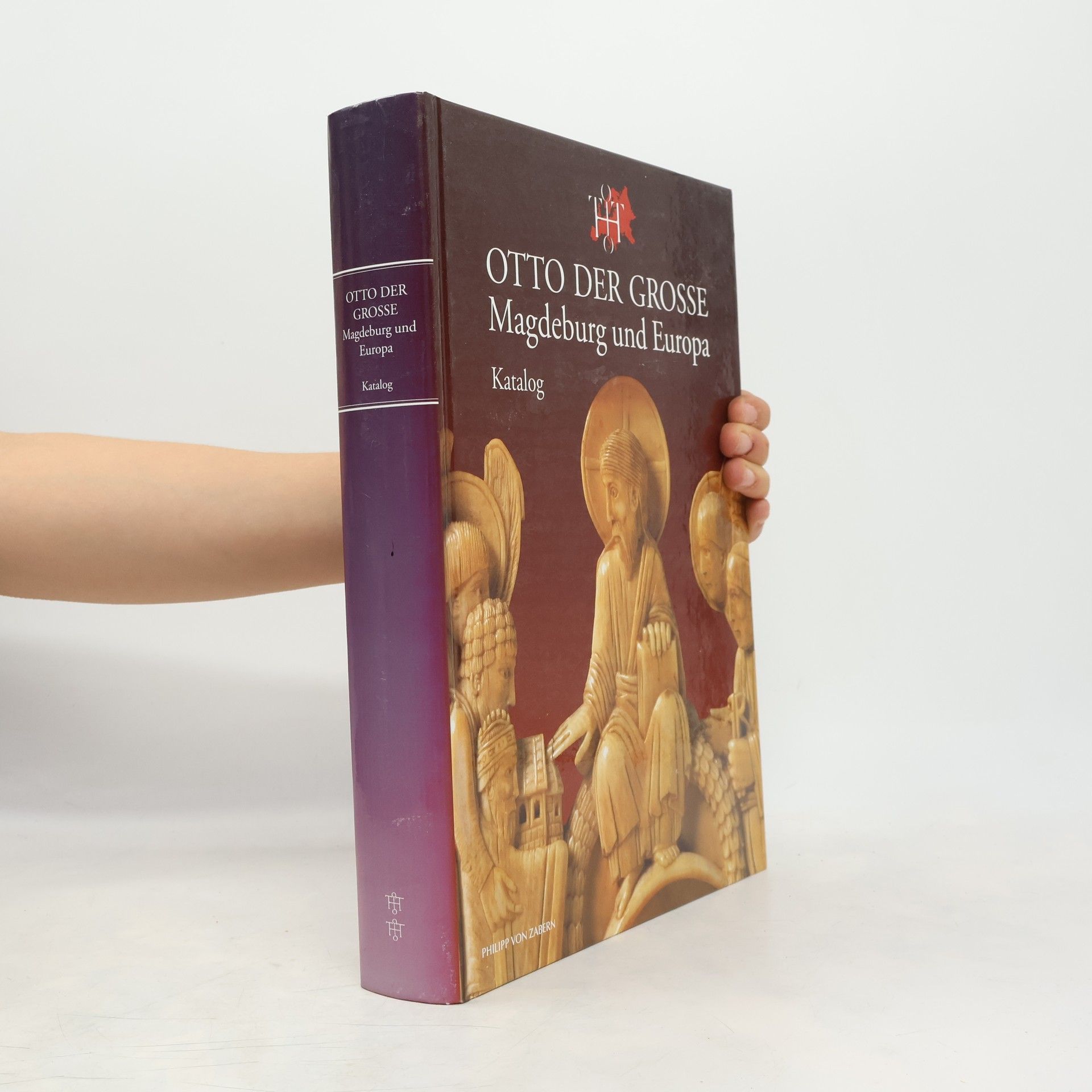 Matthias Puhle Otto der Grosse: Magdeburg und Europa, Katalog