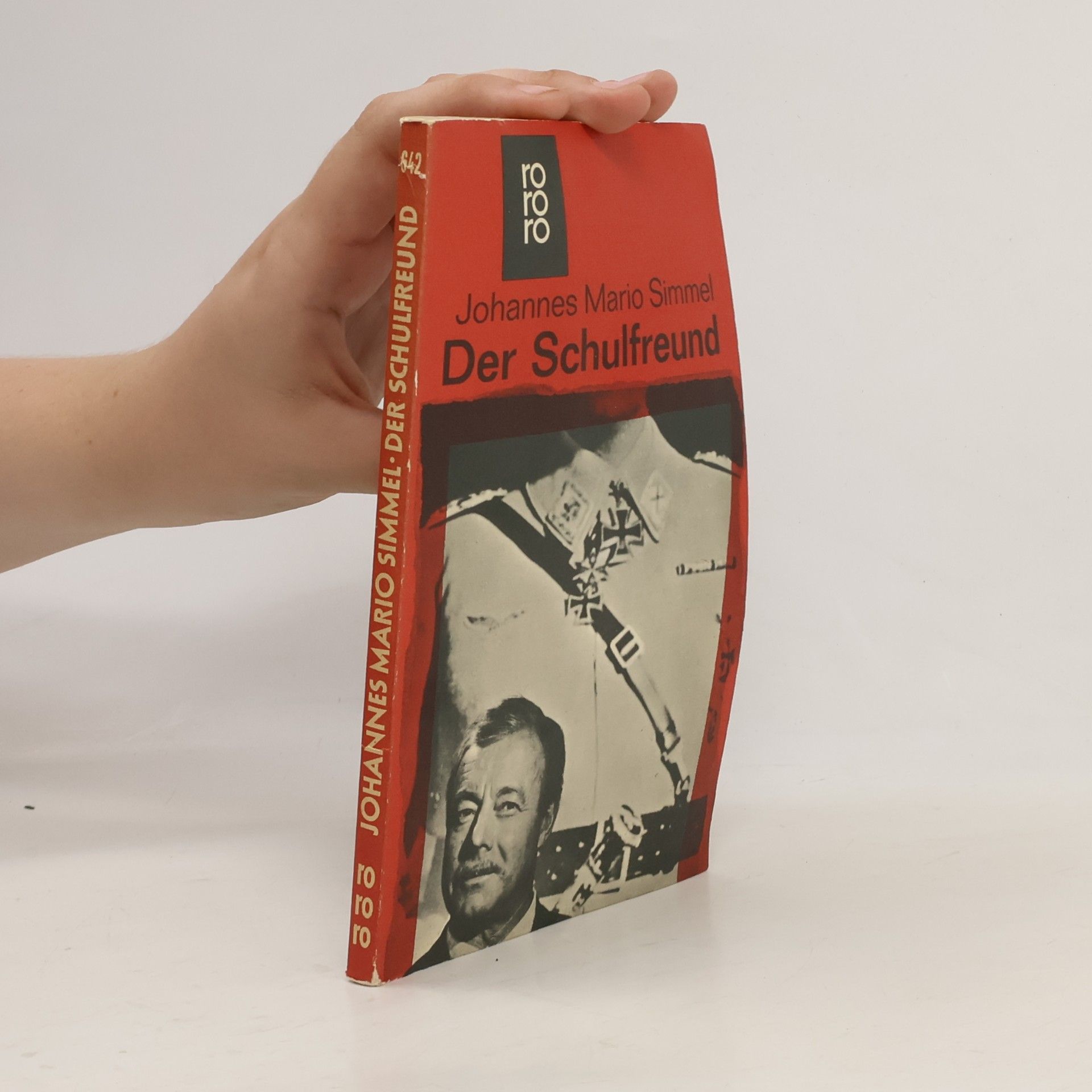 Johannes Mario Simmel Der Schulfreund