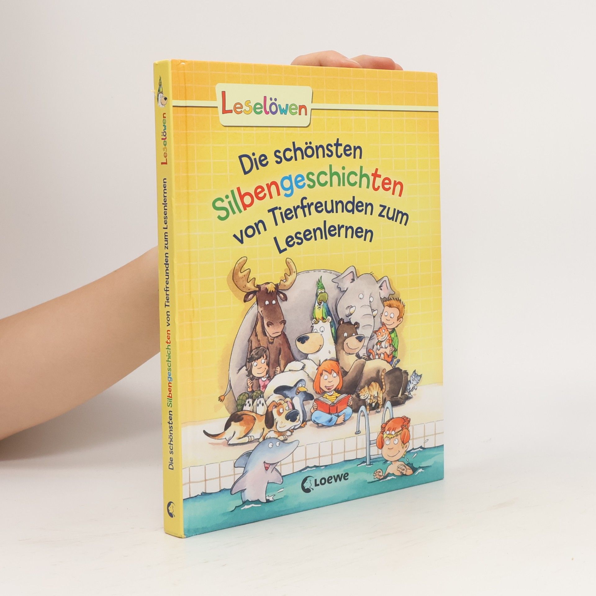 Autorenkollektiv Die schönsten Silbengeschichten von Tierfreunden zum Lesenlernen