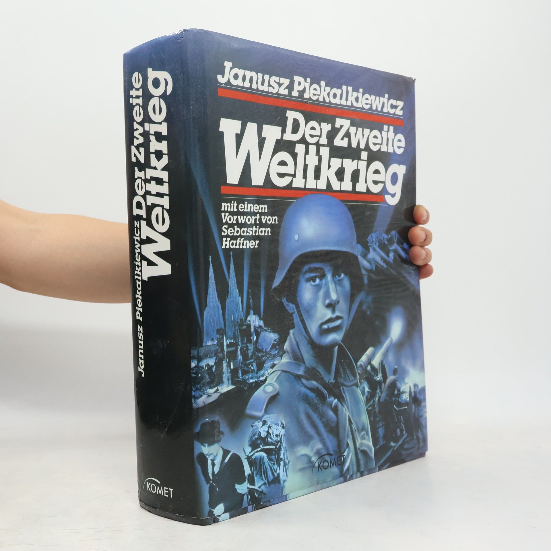 Janusz Piekalkiewicz Der Zweite Weltkrieg