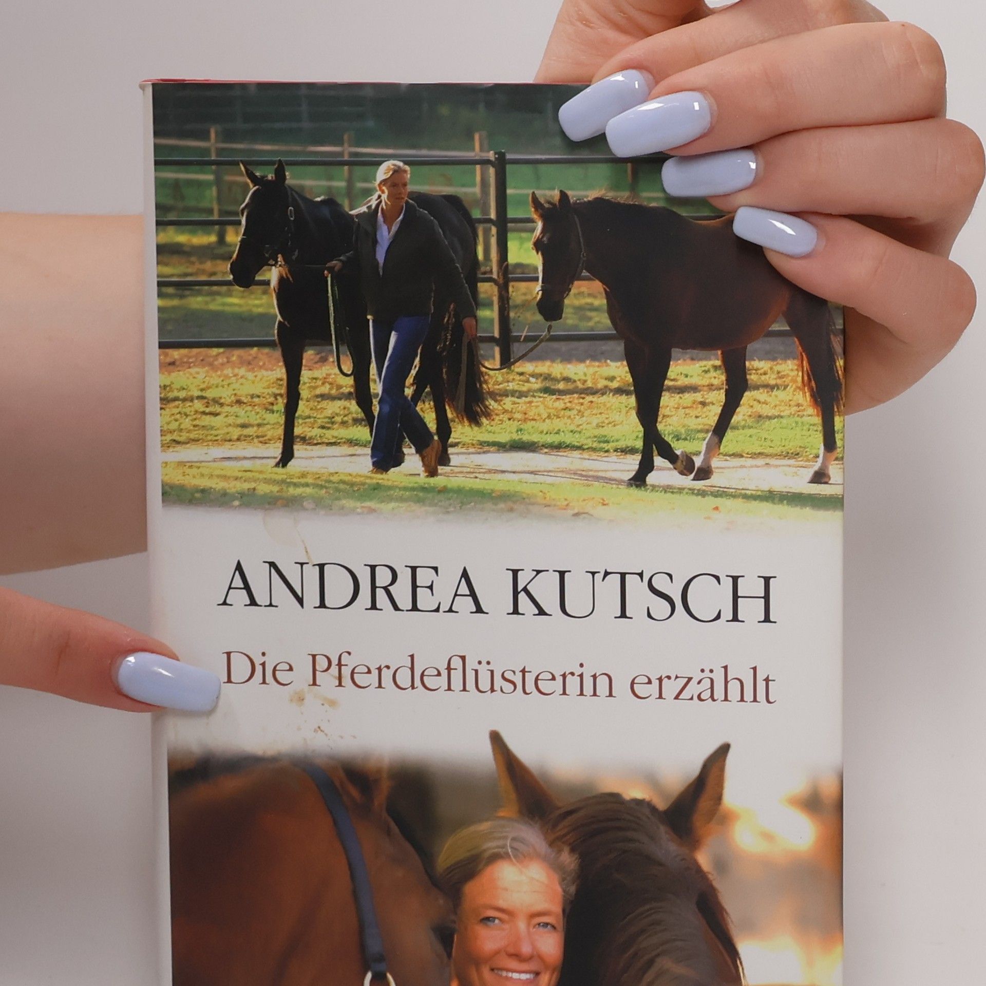 Andrea Kutsch Die Pferdeflüsterin erzählt