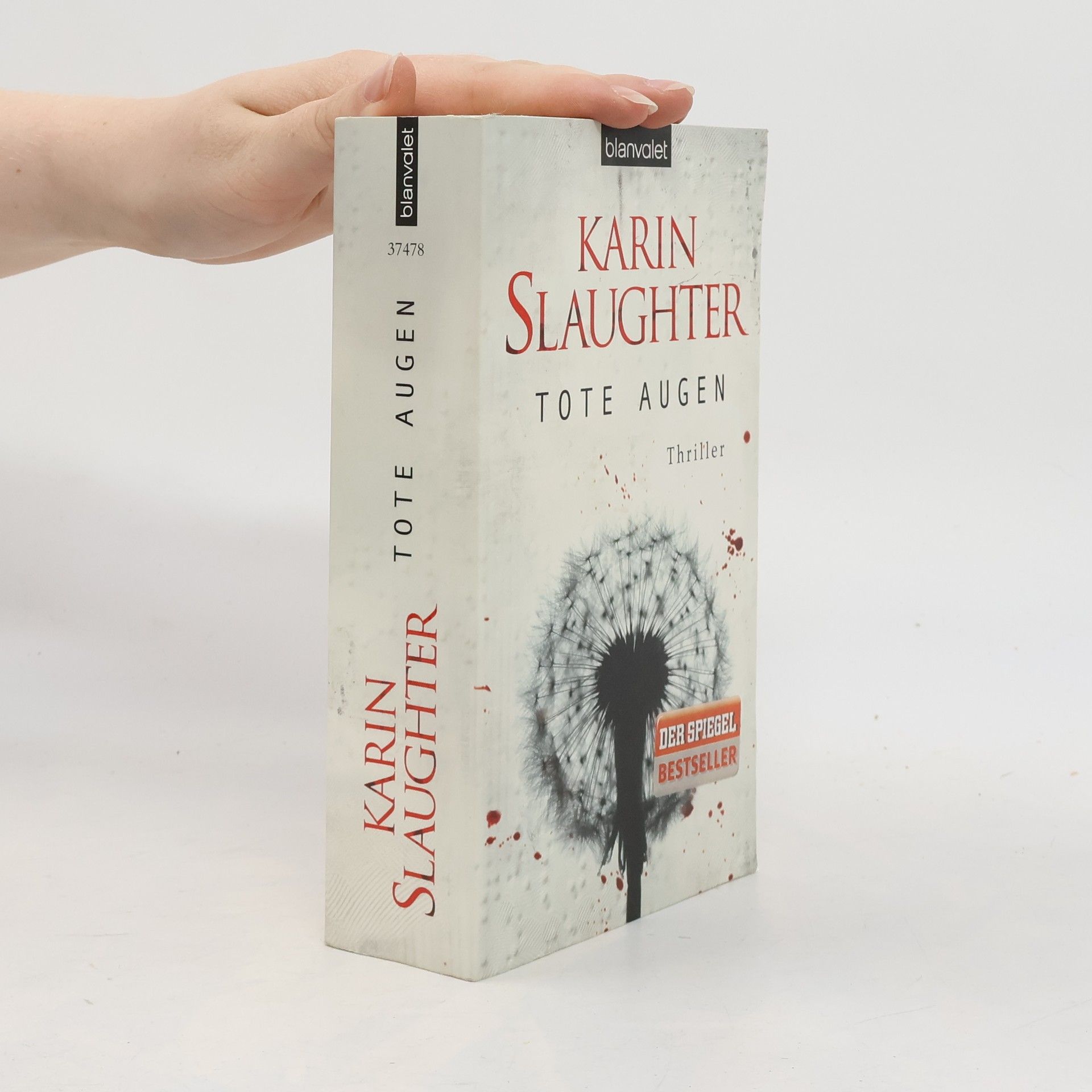 Karin Slaughter Tote Augen