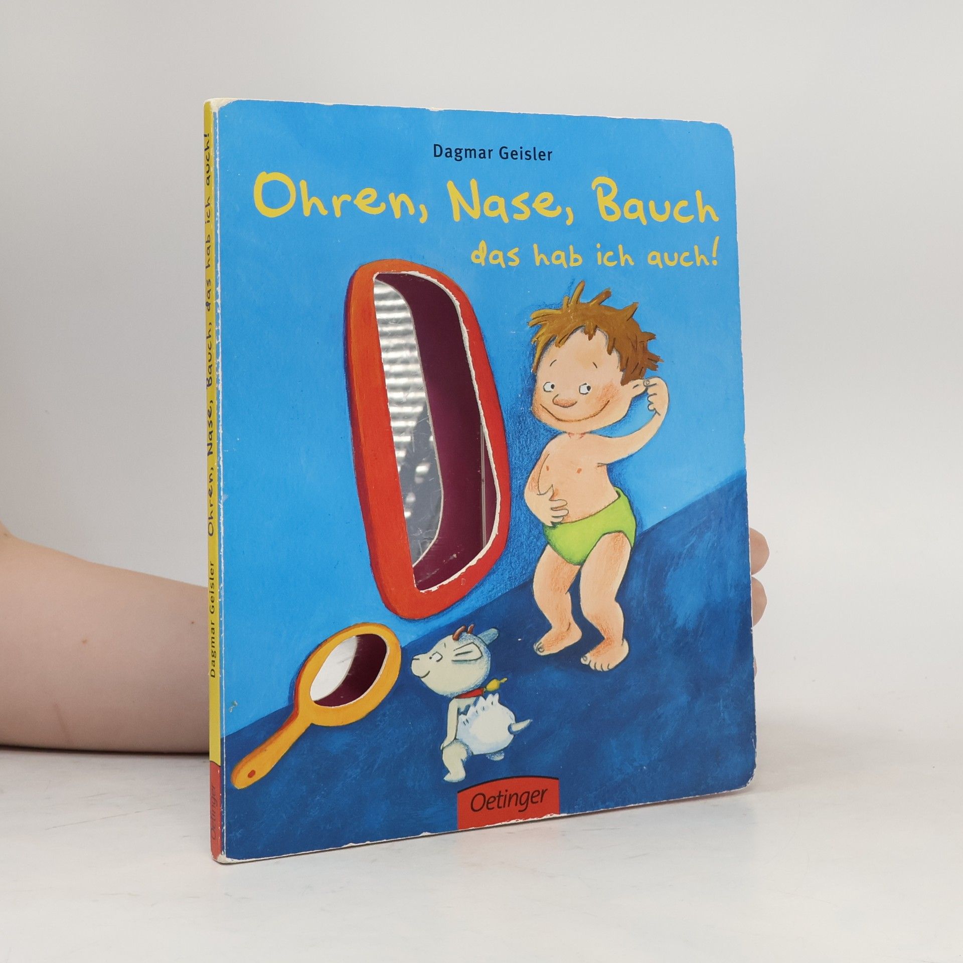 Dagmar Geisler Ohren, Nase, Bauch, das hab ich auch!