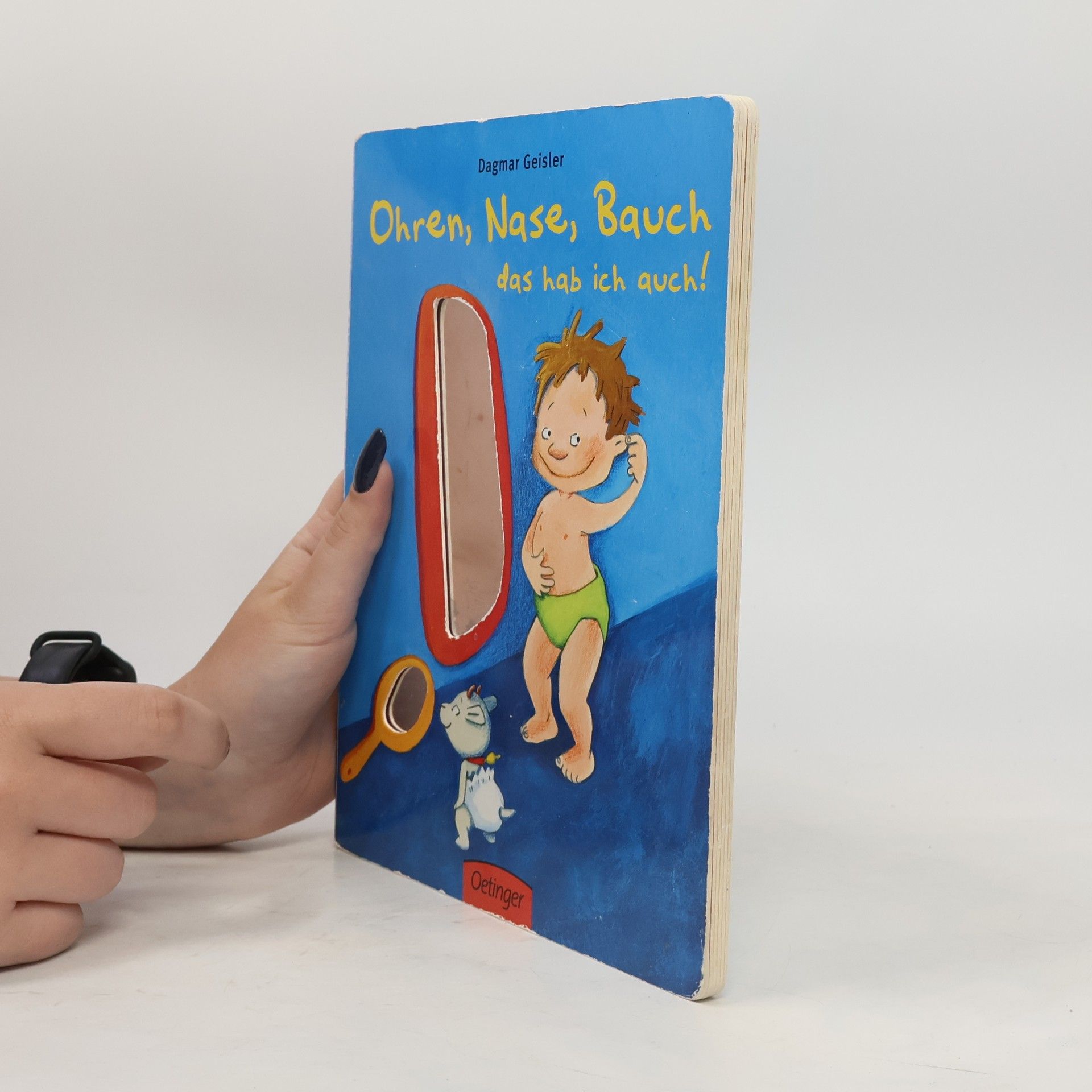 Dagmar Geisler Ohren, Nase, Bauch, das hab ich auch!