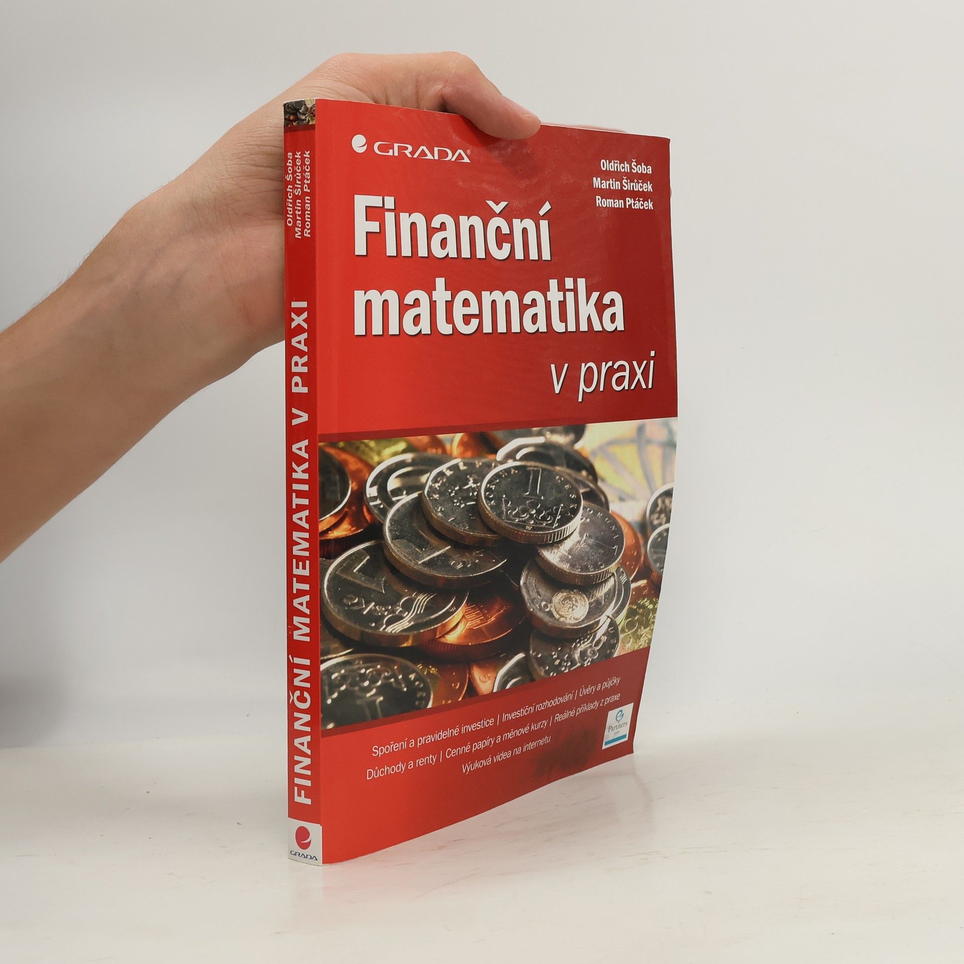 Martin Širůček Finanční matematika v praxi
