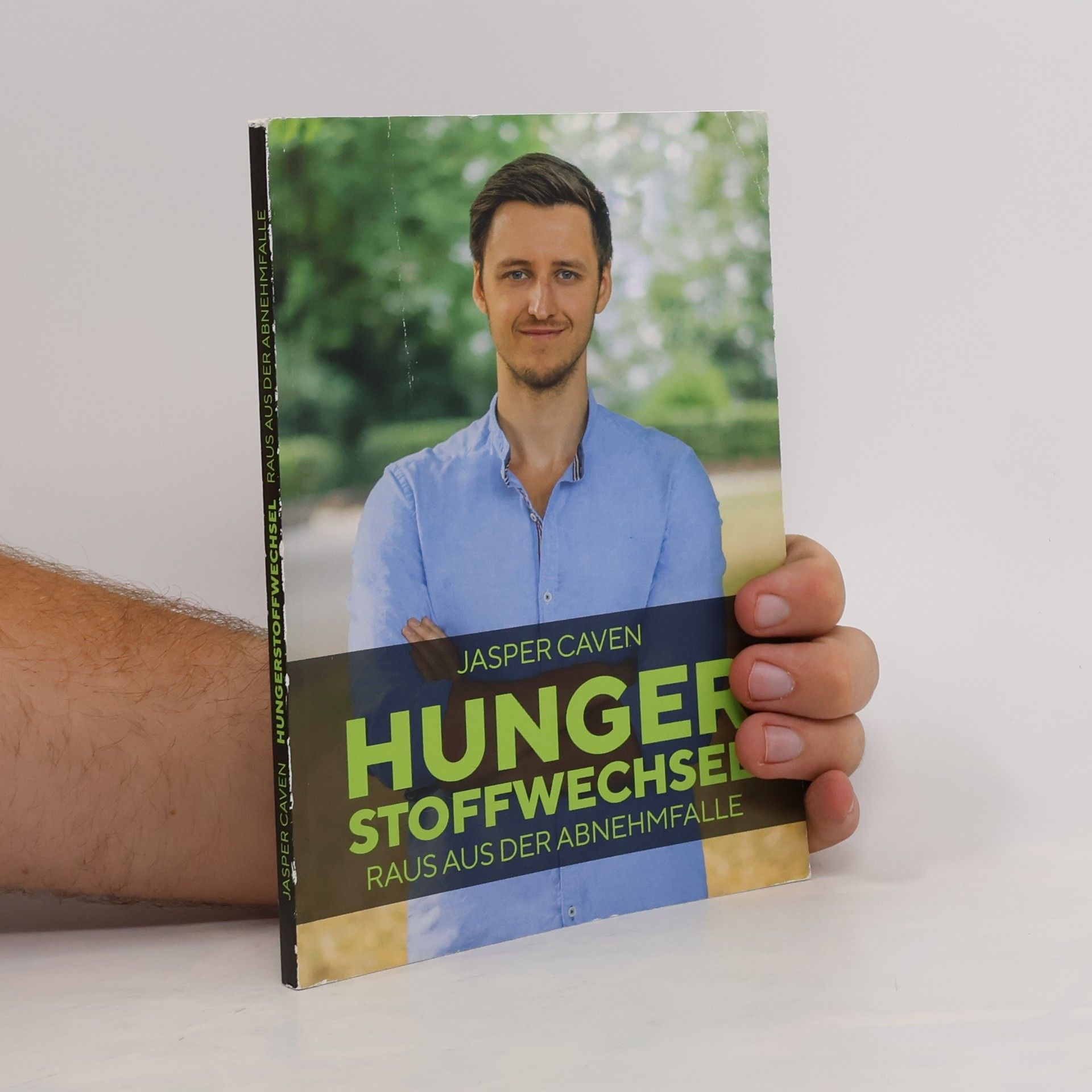 Jasper Caven Hungerstoffwechsel. Raus aus der Abnehmfalle