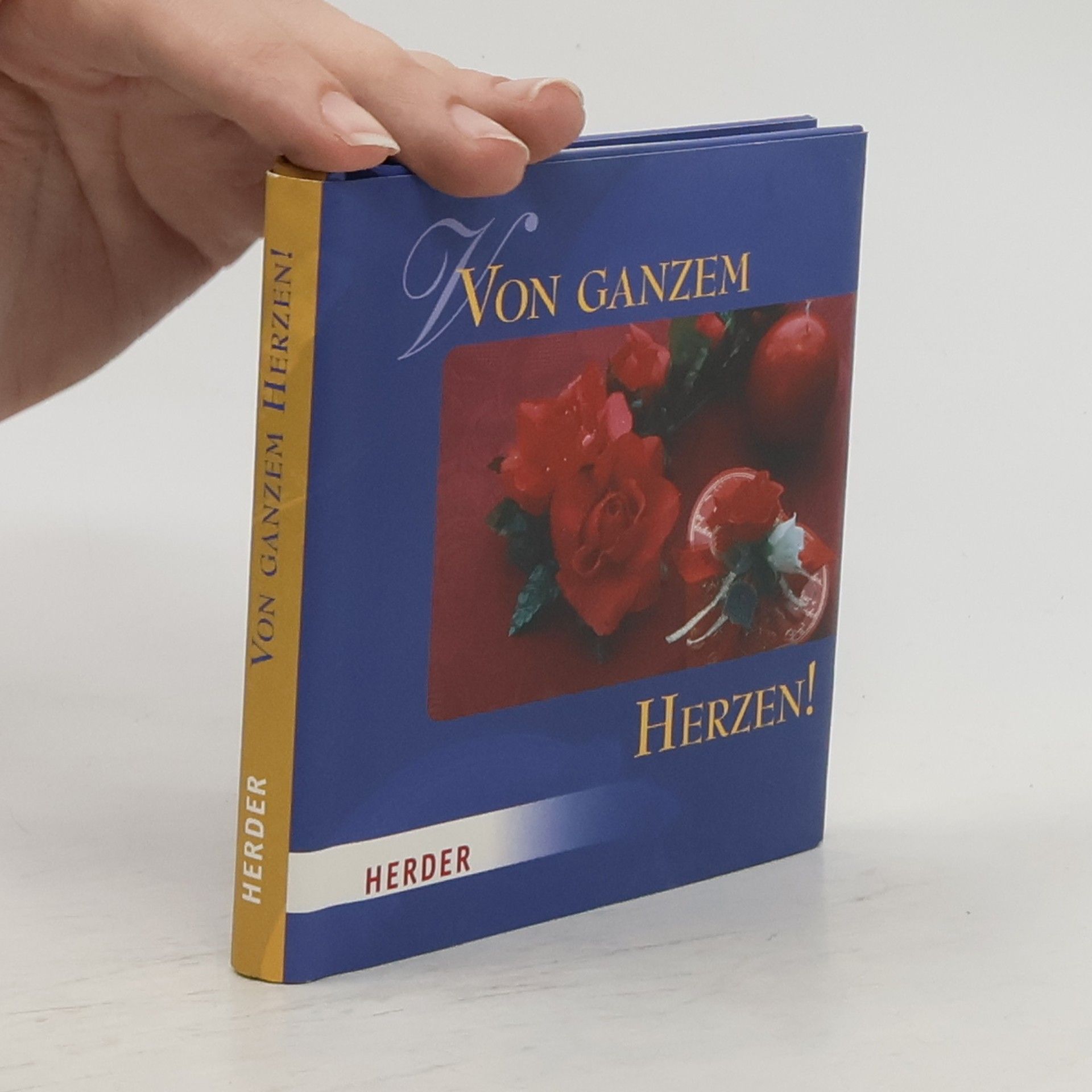 Various authors Von ganzem Herzen!