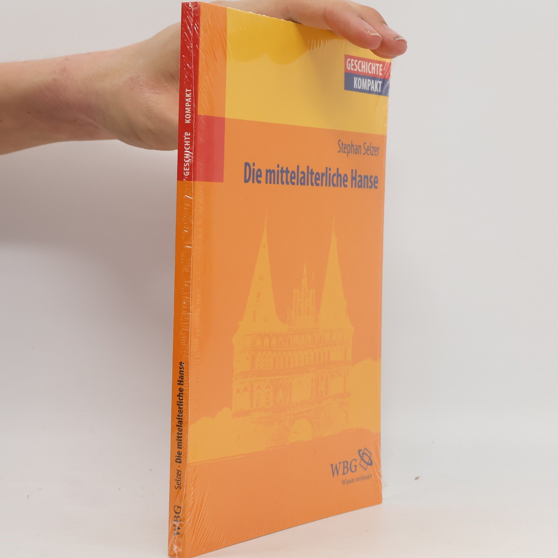 Geschichte kompakt: Die mittelalterliche Hanse