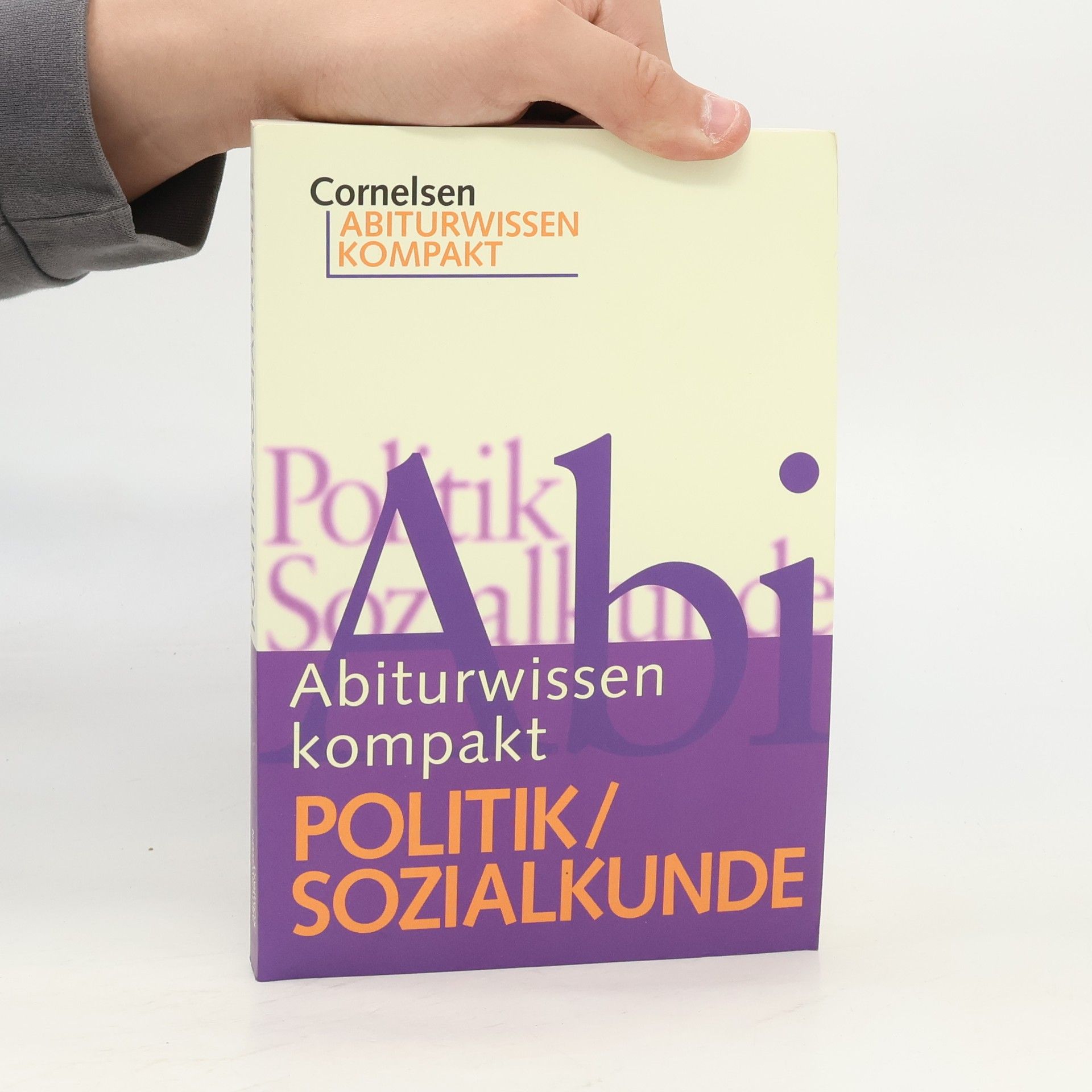 Autores varios Abiturwissen kompakt. Politik/Sozialkunde