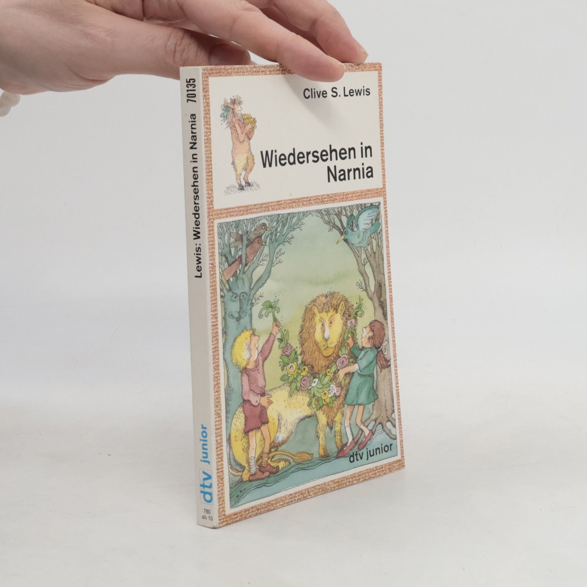 C. S. Lewis Wiedersehen in Narnia. Ein phantastisches Abenteuer